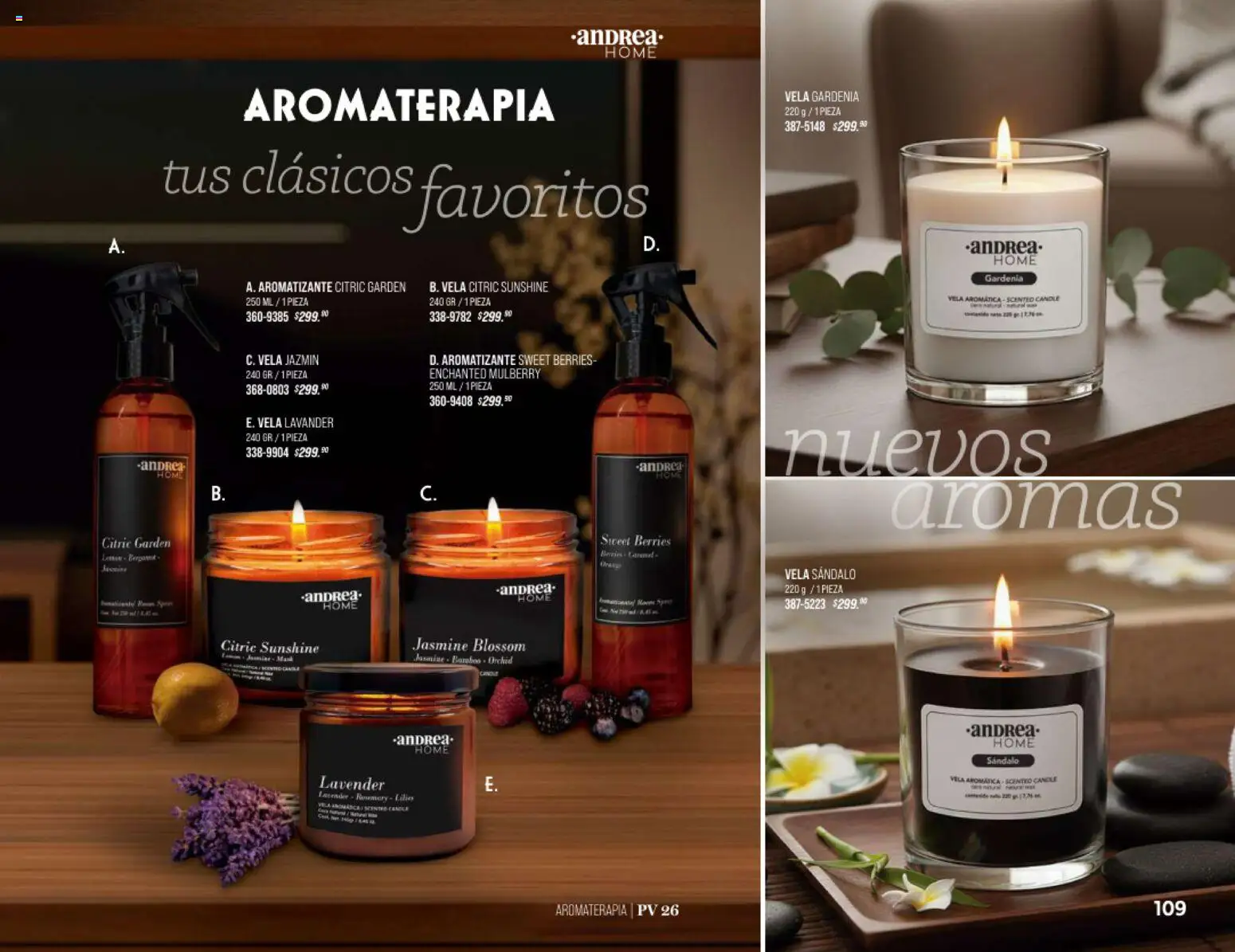 Nuevas ofertas de Andrea válidas en toda la República Mexicana desde el 25.01.2026. ¡Encuentra las mejores ofertas en Andrea catálogo Home! | Página: 109 | Productos: Vela