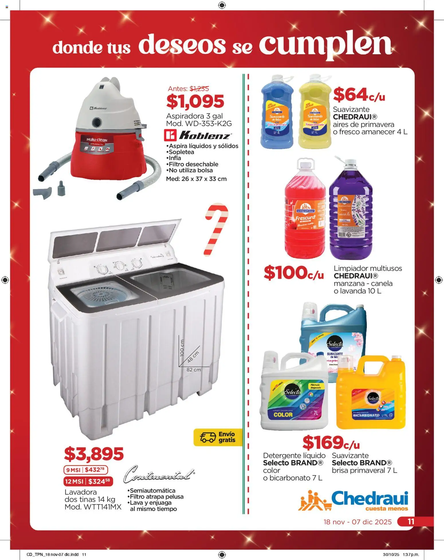 Nuevas ofertas de Chedraui válidas en toda la República Mexicana desde el 18.11.2025. ¡Encuentra las mejores ofertas en Chedraui folleto Navidad! | Página: 11 | Productos: Bolsa, Limpiador, Lavadora, Aspiradora