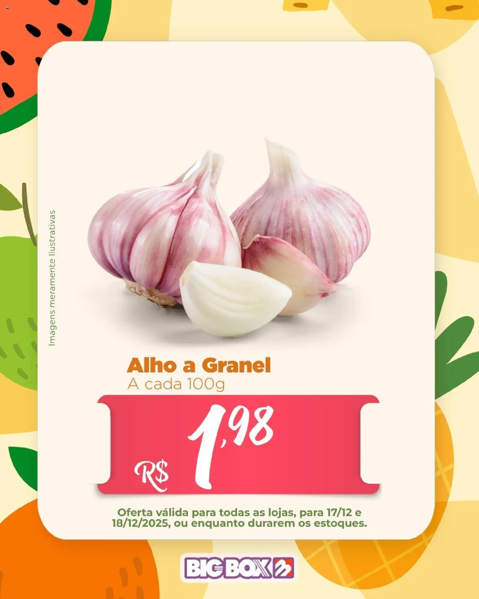 Big Box Folheto - válido de 17.12.2025 | Página: 4 | Produtos: Alho