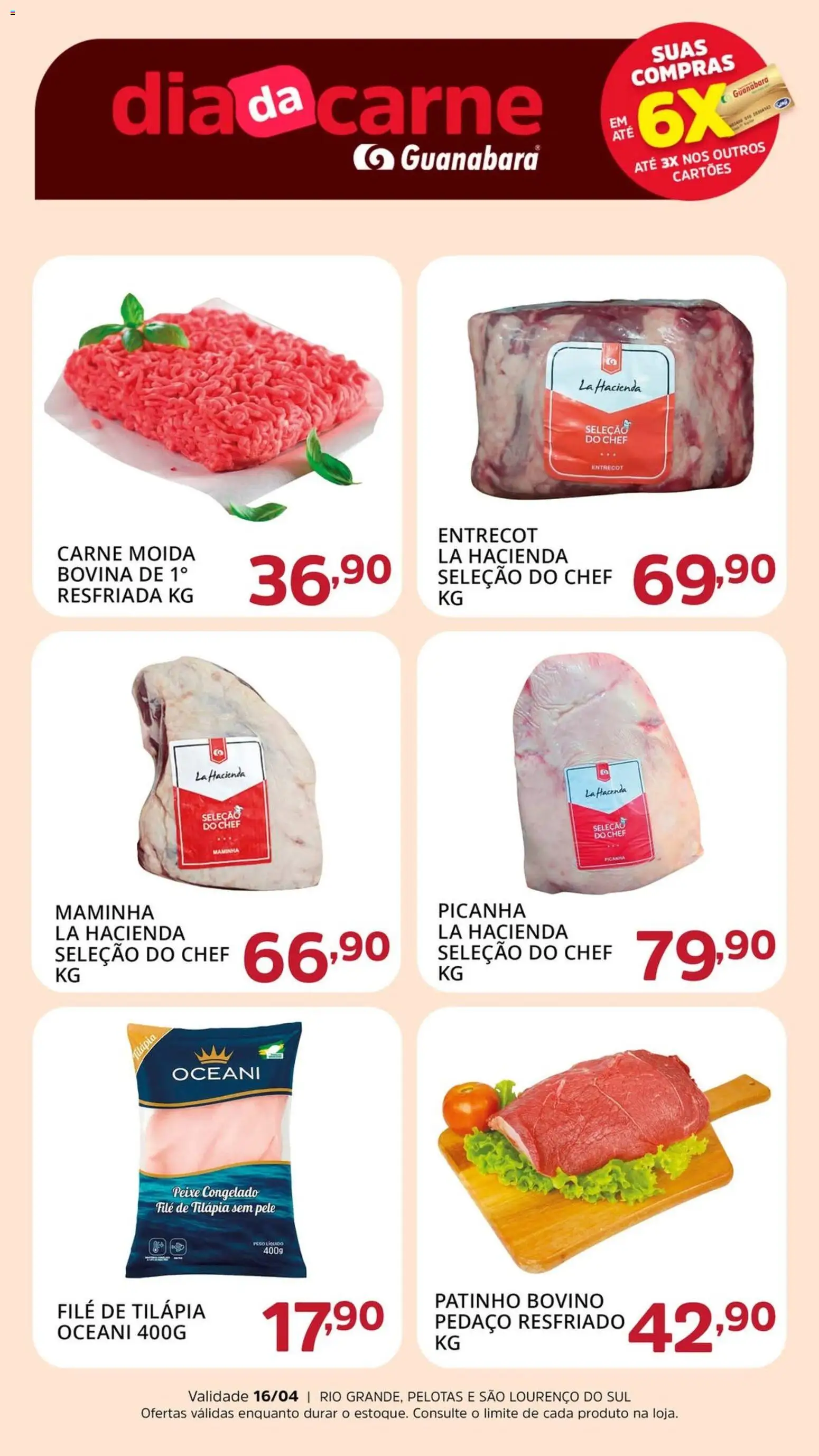 Supermercado Guanabara Folheto - válido de 16.04.2026 | Página: 1 | Produtos: Maminha, Picanha, Tilápia, Carne moída