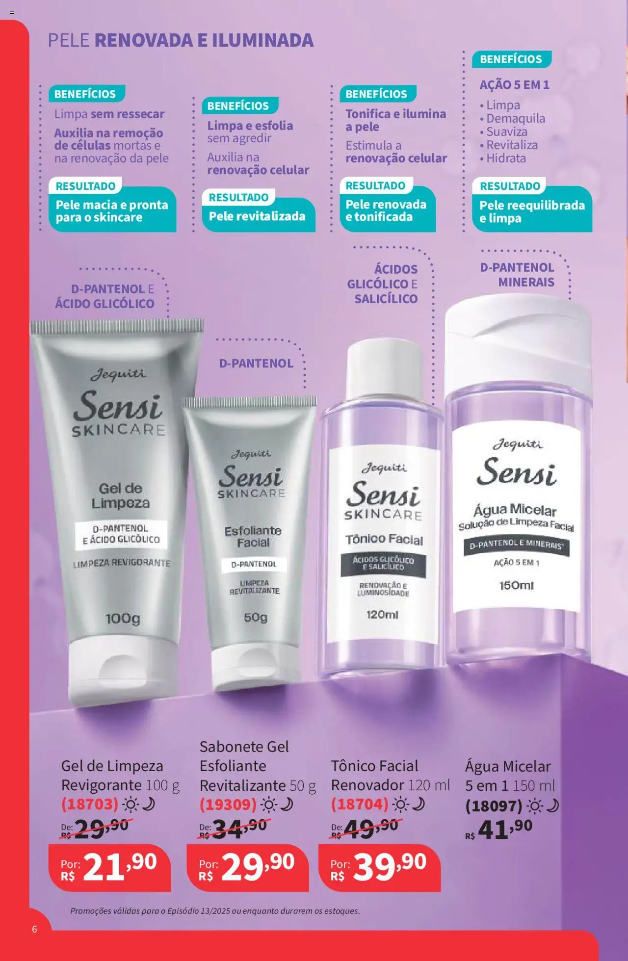 Jequiti Folheto - válido de 19.09.2025 | Página: 6 | Produtos: Tônico, Celular, Gel de limpeza, Sabonete