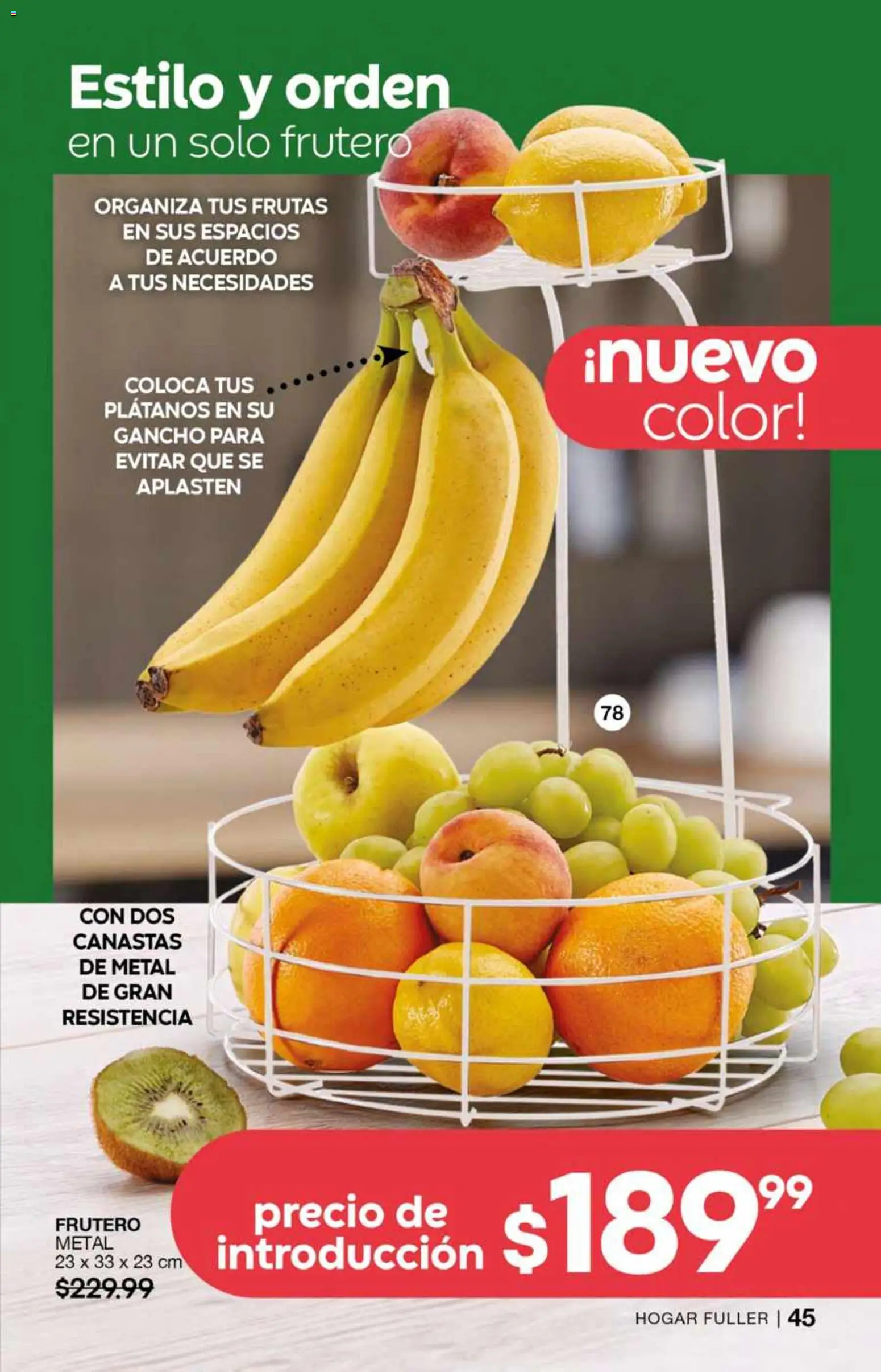 Nuevas ofertas de Fuller válidas en toda la República Mexicana desde el 26.11.2025. ¡Encuentra las mejores ofertas en Fuller campaña 17 2025! | Página: 47 | Productos: Frutero, Plátanos