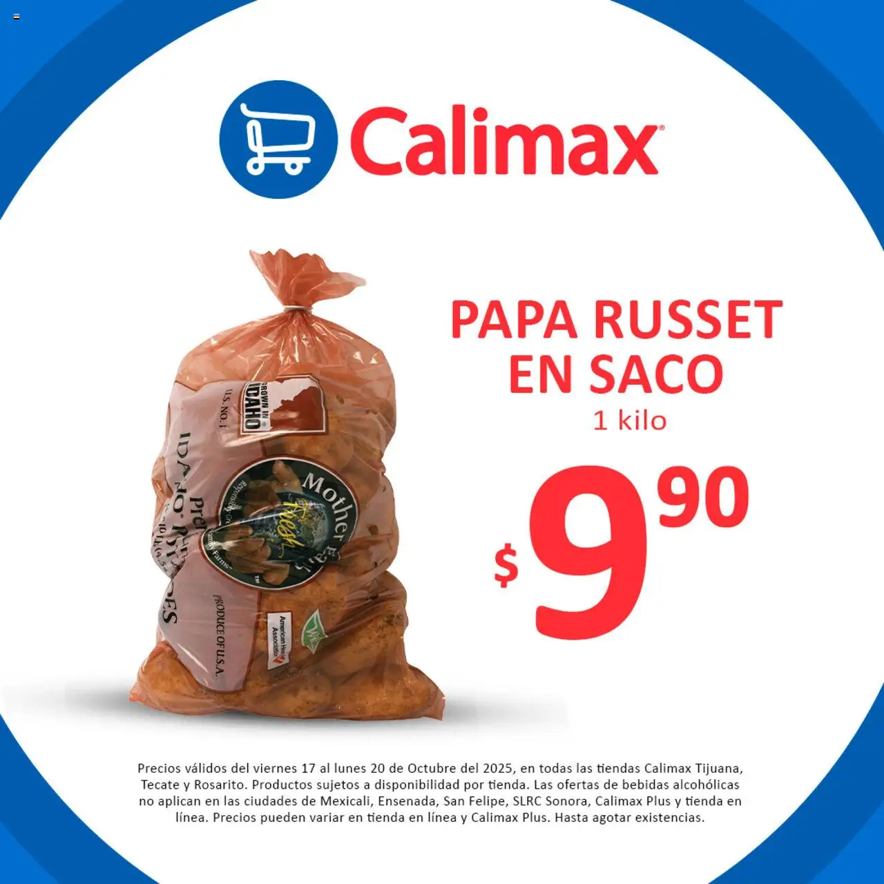 Nuevas ofertas de Calimax válidas en toda la República Mexicana desde el 17.10.2025. ¡Encuentra las mejores ofertas en Calimax folleto Fin de semana! | Página: 1 | Productos: Papa