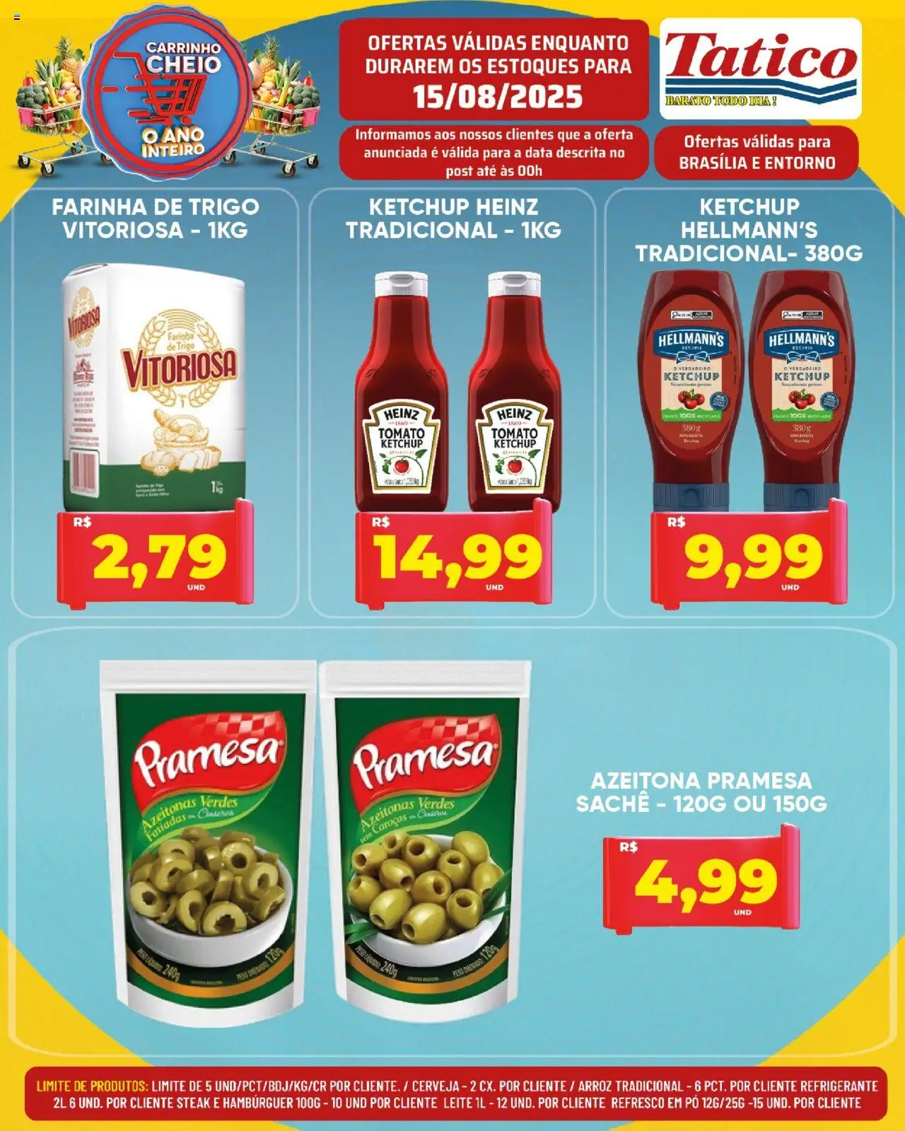 Tatico Folheto - válido de 15.08.2025 | Página: 4 | Produtos: Azeitonas, Farinha de trigo, Cerveja, Ketchup