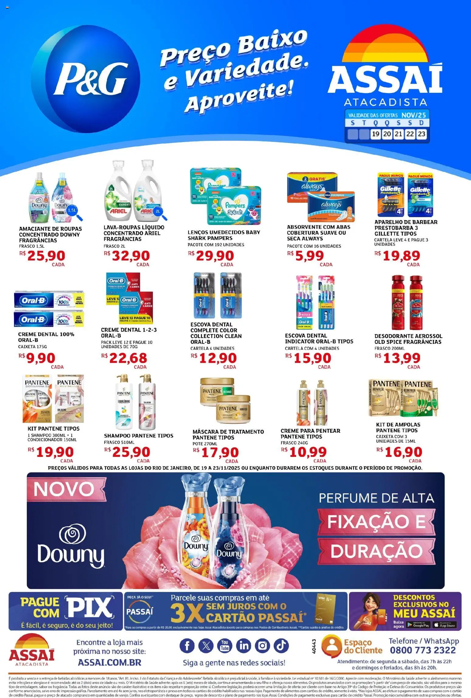 Assaí Atacadista Folheto - válido de 19.11.2025 | Página: 1 | Produtos: Desodorante, Base, Shampoo pantene, Creme para pentear