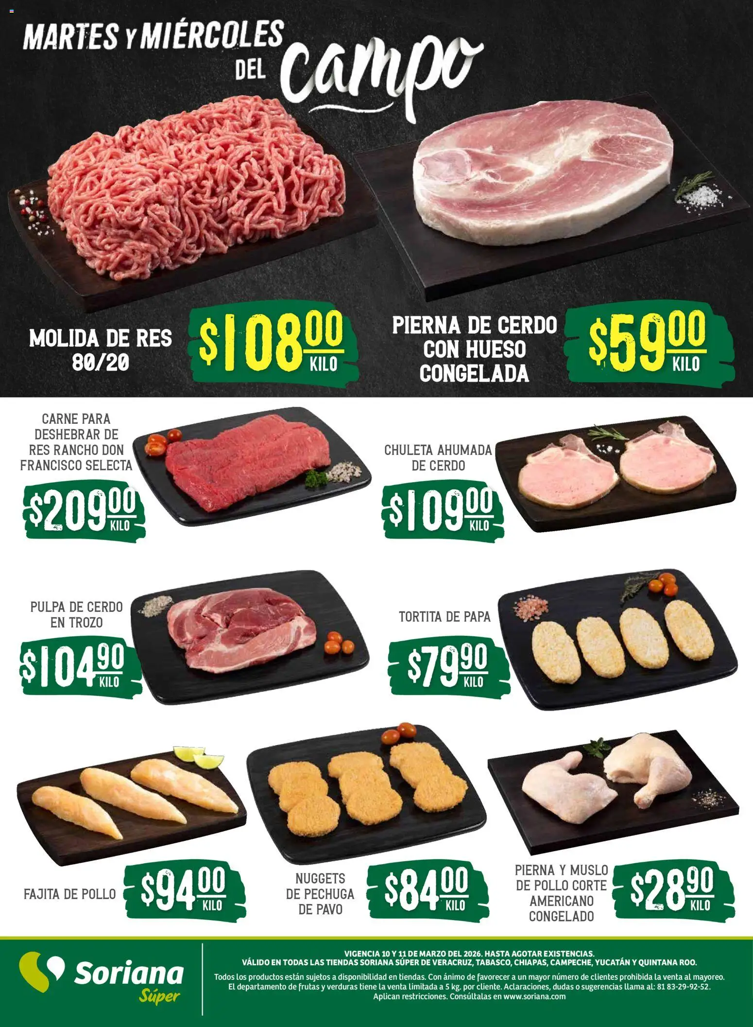 Nuevas ofertas de Soriana válidas en toda la República Mexicana desde el 10.03.2026. ¡Encuentra las mejores ofertas en Soriana Martes y Miércoles del Campo Súper: Ver, Tab, Chis, Camp, Yuc y Q. Roo! | Página: 5 | Productos: Pollo, Papa, Cerdo, Res