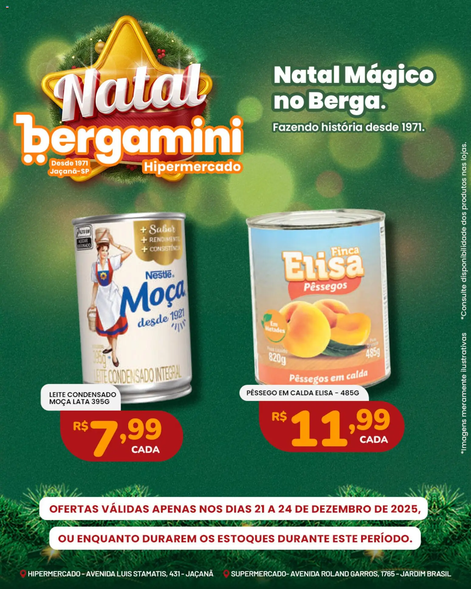 Supermercado Bergamini Folheto - válido de 21.12.2025 | Página: 16 | Produtos: Pêssego, Leite, Leite condensado