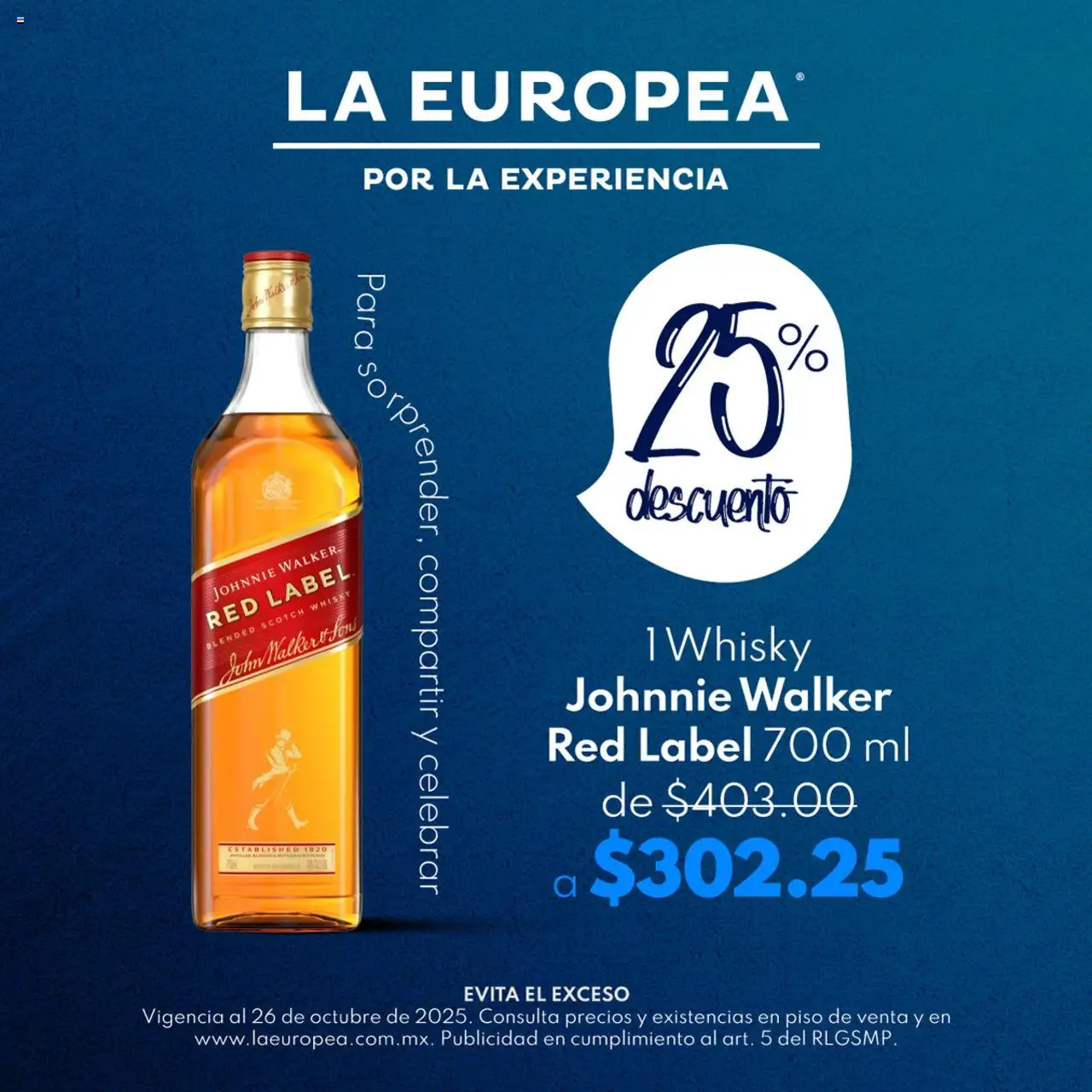 Nuevas ofertas de La Europea válidas en toda la República Mexicana desde el 21.10.2025. ¡Encuentra las mejores ofertas en La Europea catálogo Johnnie Walker Red Label! | Página: 1 | Productos: Whisky