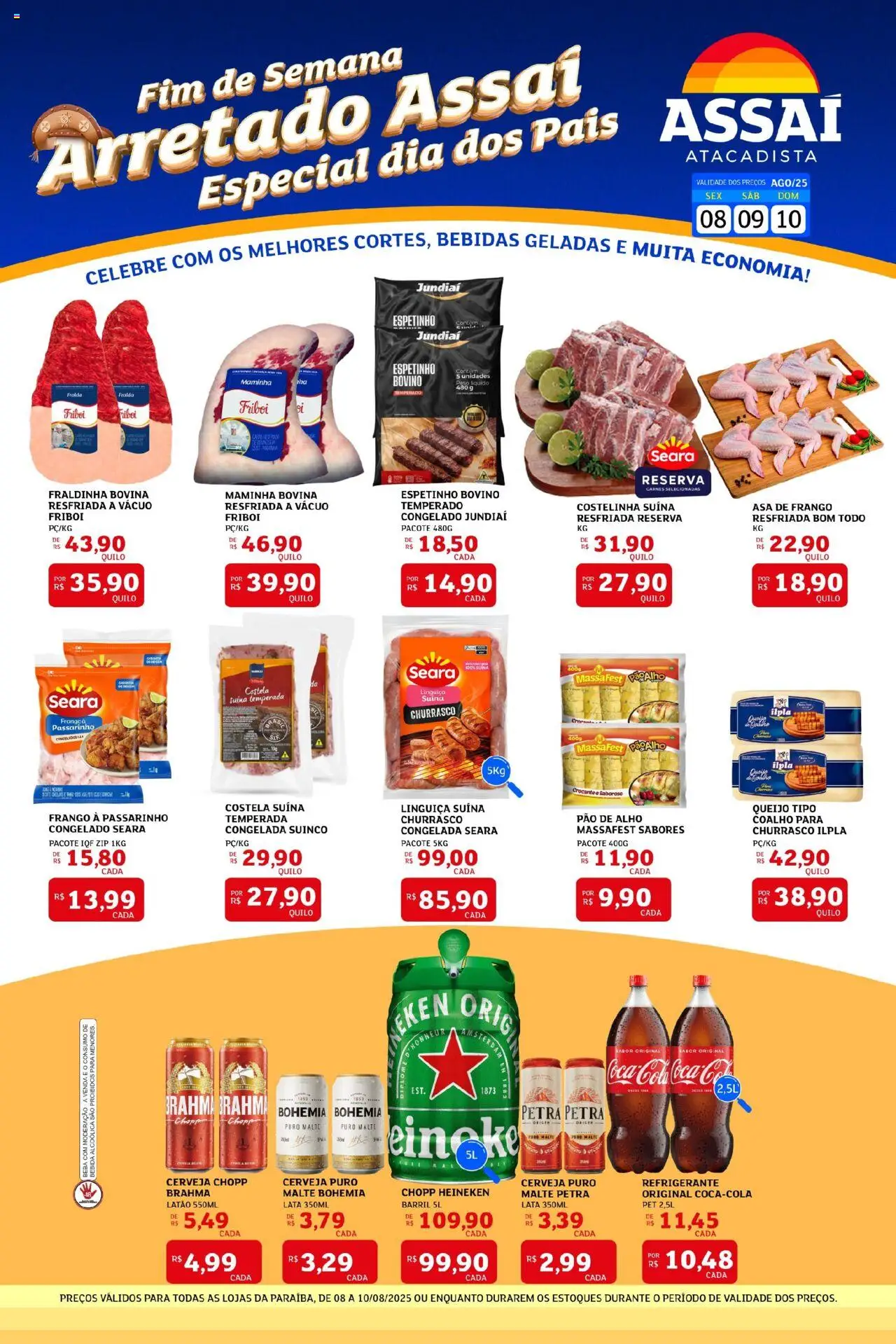 Assaí Atacadista Folheto - válido de 08.08.2025 | Página: 1 | Produtos: Pao de alho, Linguiça, Queijo, Bebida
