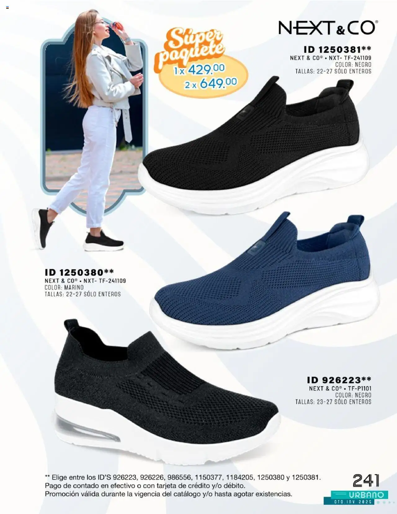 Nuevas ofertas de Price Shoes válidas en toda la República Mexicana desde el 24.07.2025. ¡Encuentra las mejores ofertas en Price Shoes catálogo Urbano otoño / invierno 2025! | Página: 241