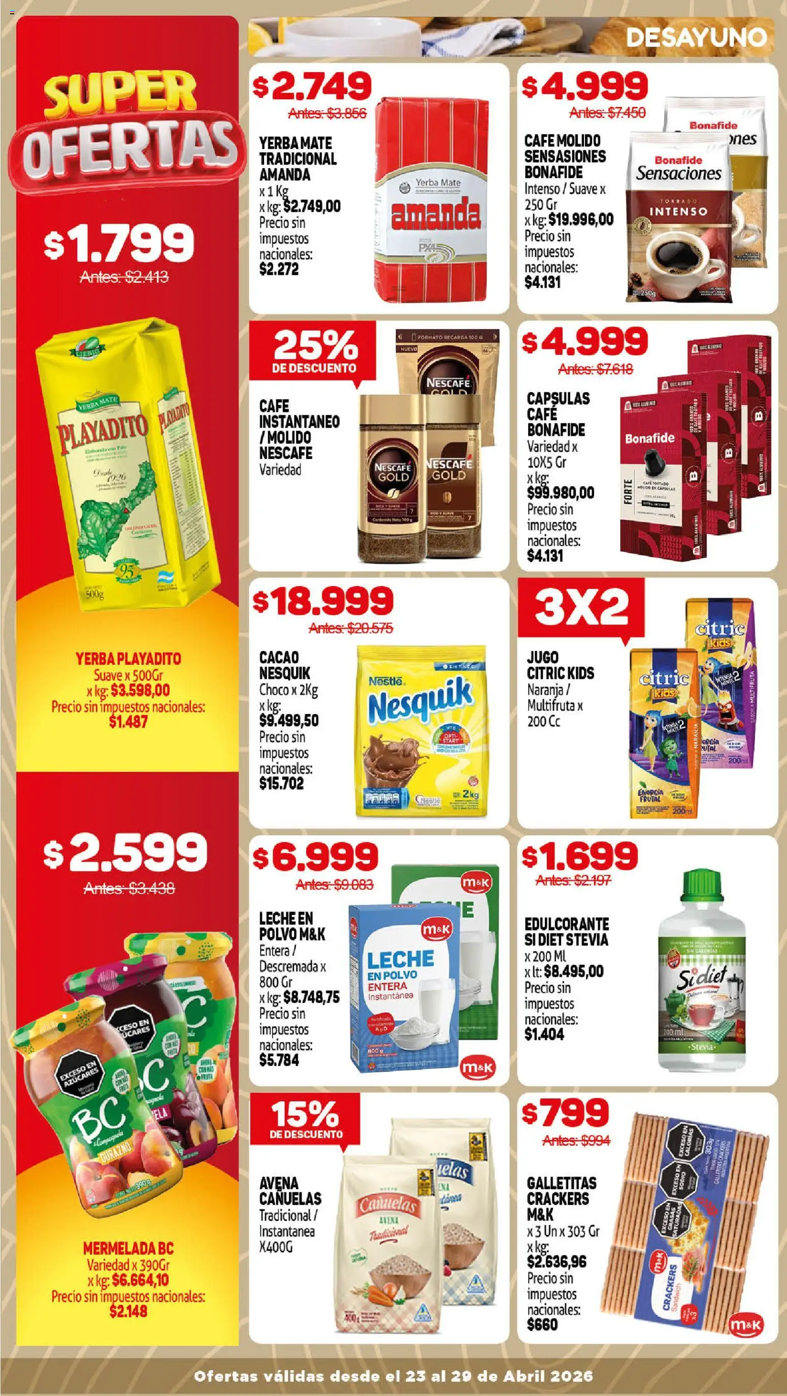 Makro Ofertas VOLVETE A ILUSIONAR OFERTAS SEMANALES │ válido desde el 23.04.2026 | Página: 7 | Productos: Mate, Galletitas, Edulcorante, Jugo