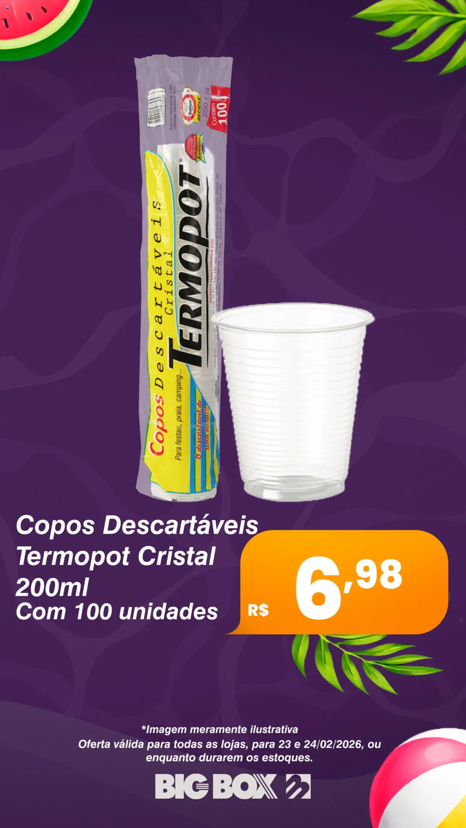 Big Box Folheto - válido de 23.02.2026 | Página: 6 | Produtos: Copos descartáveis, Copos