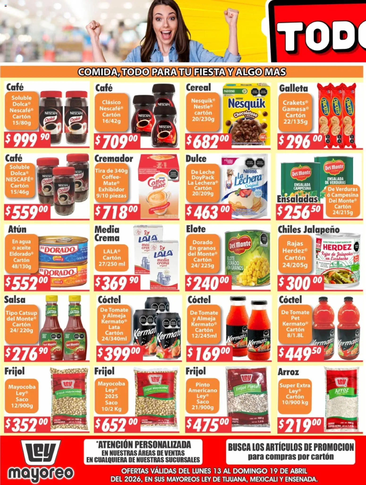 Nuevas ofertas de Casa Ley válidas en toda la República Mexicana desde el 13.04.2026. ¡Encuentra las mejores ofertas en Casa Ley folleto Frontera! | Página: 5 | Productos: Atún, Tomate, Agua, Leche