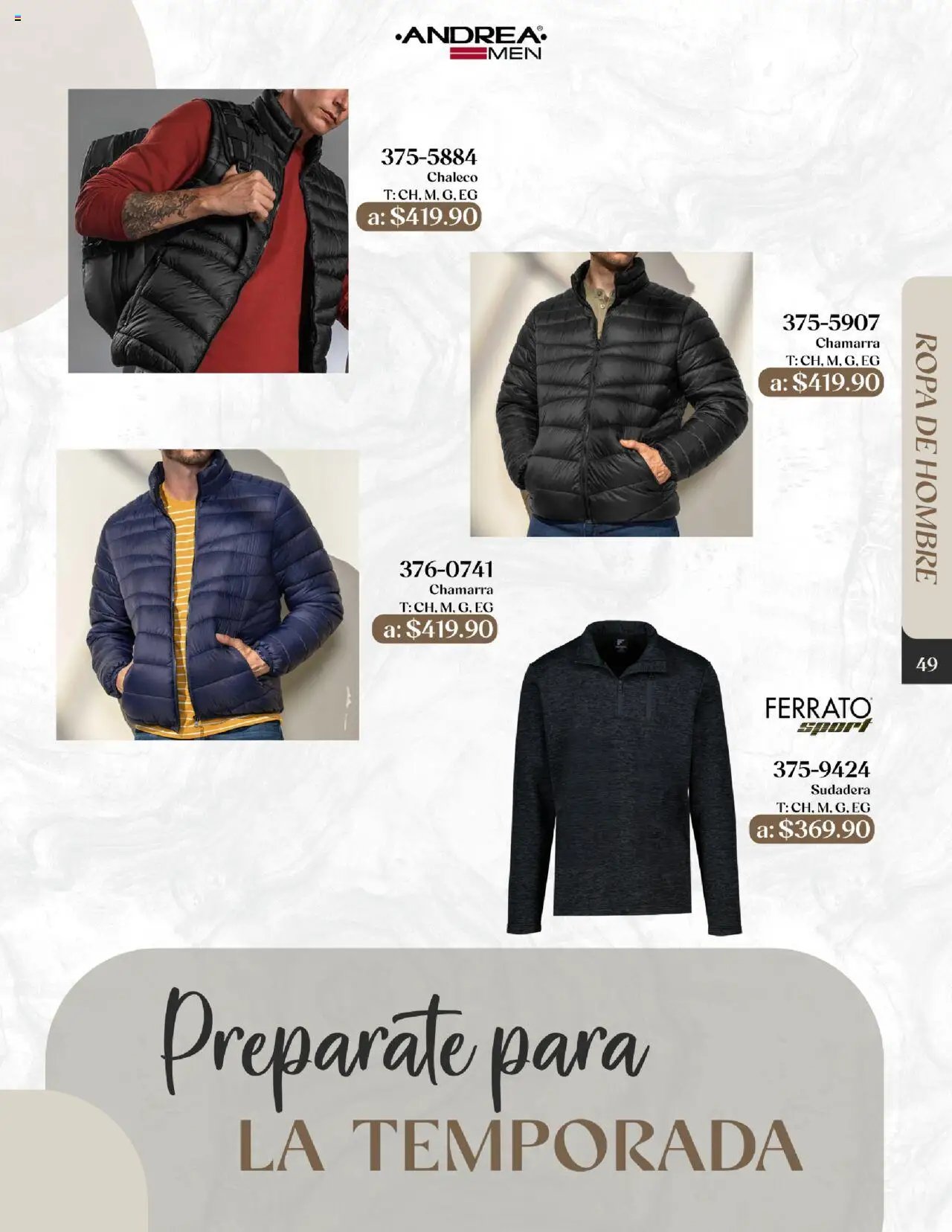 Nuevas ofertas de Andrea válidas en toda la República Mexicana desde el 24.08.2025. ¡Encuentra las mejores ofertas en Andrea - Catálogo Esenciales de Otoño! | Página: 49 | Productos: Chaleco, Chamarra, Ropa, Sudadera