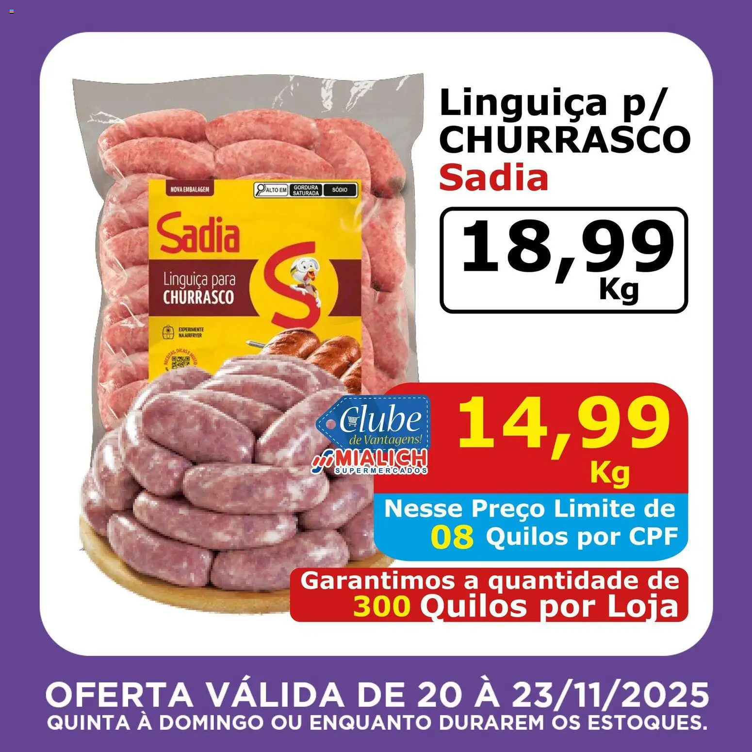 Mialich Supermercados Folheto - válido de 20.11.2025 | Página: 4 | Produtos: Linguiça