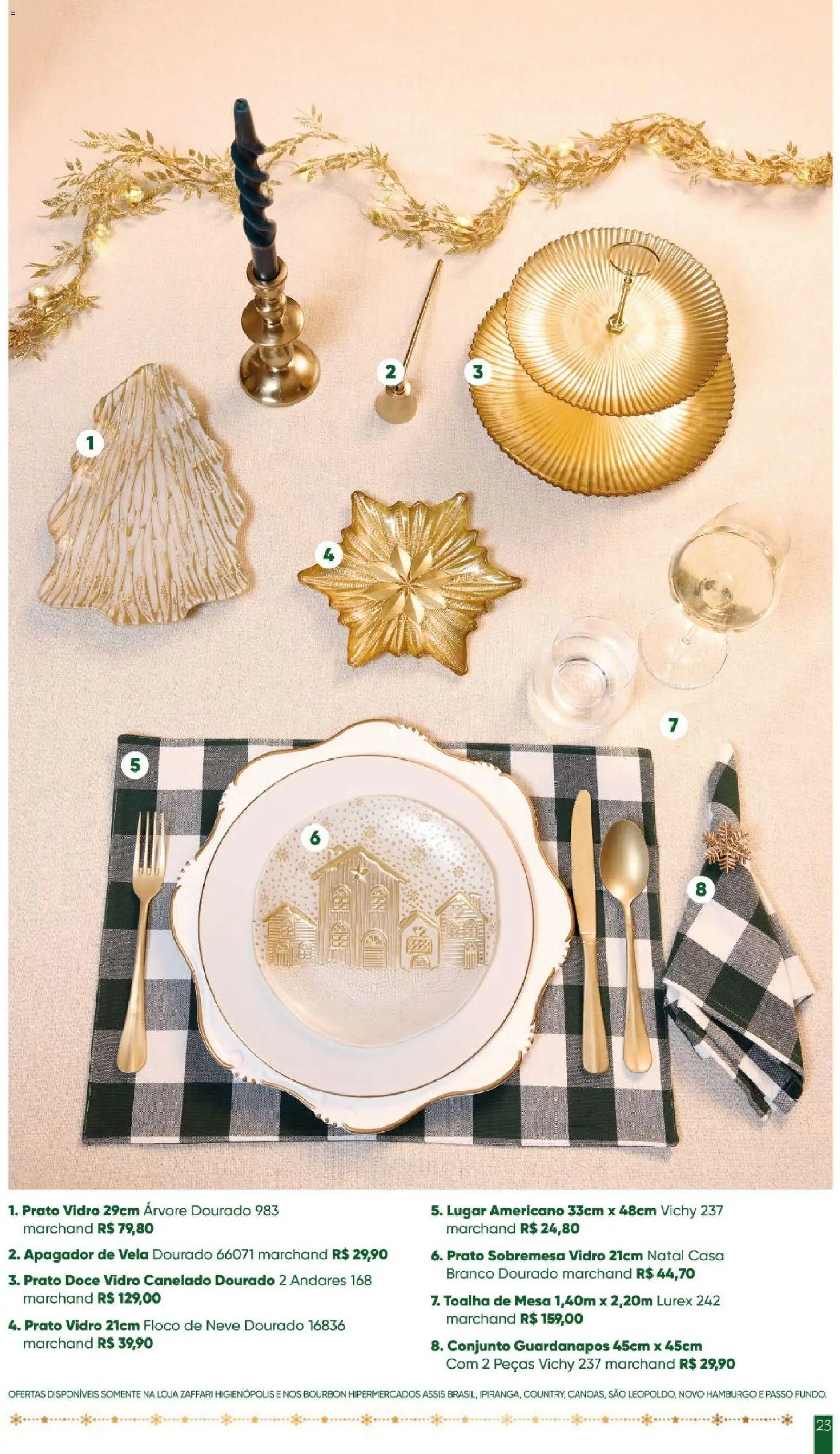 Zaffari Folheto - válido de 28.10.2025 | Página: 23 | Produtos: Mesa, Toalha de mesa, Bourbon