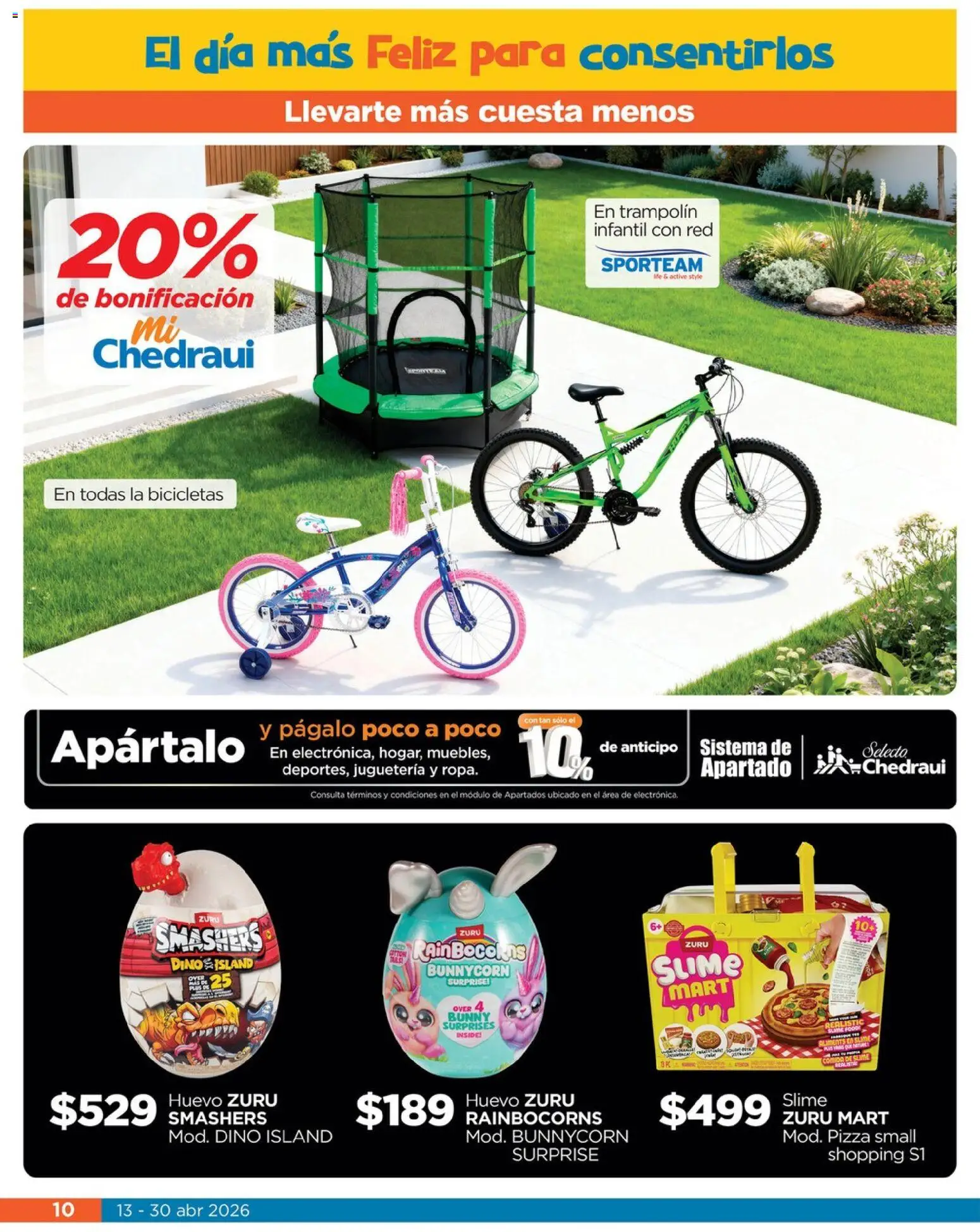 Nuevas ofertas de Chedraui válidas en toda la República Mexicana desde el 13.04.2026. ¡Encuentra las mejores ofertas en Chedraui folleto Llevarte más cuesta menos! | Página: 10 | Productos: Huevo, Trampolín, Pizza