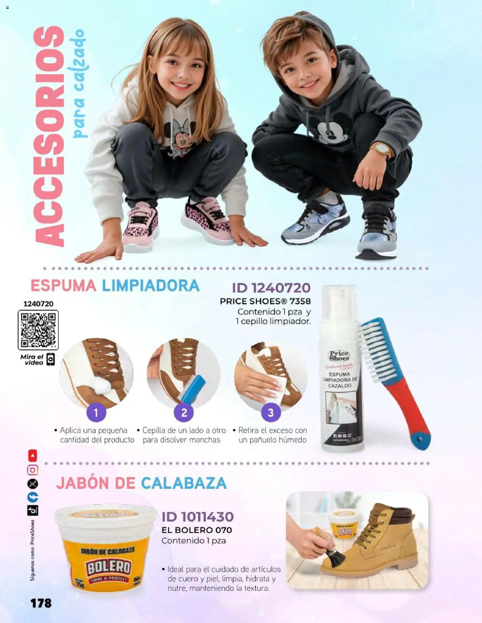 Nuevas ofertas de Price Shoes válidas en toda la República Mexicana desde el 27.10.2025. ¡Encuentra las mejores ofertas en Price Shoes catálogo Kids todo en uno! | Página: 178 | Productos: Cepillo, Espuma, Video, Jabón