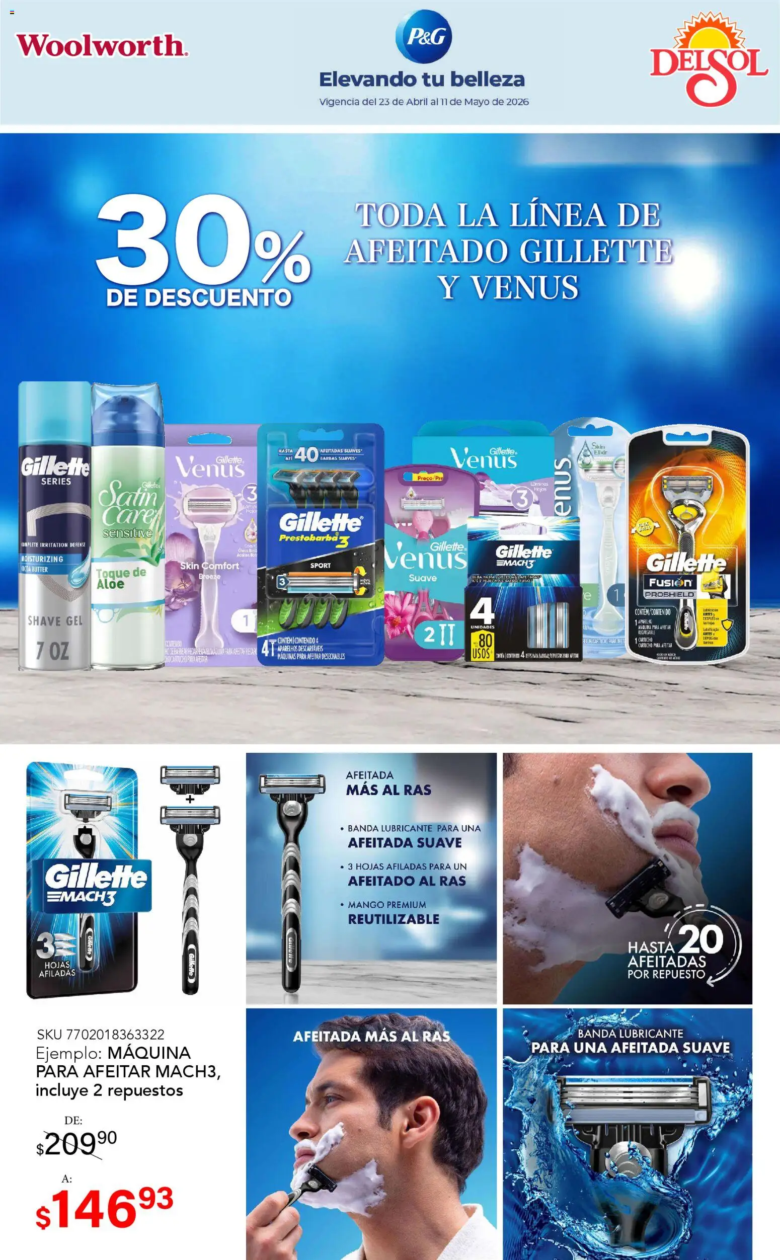 Nuevas ofertas de Del Sol y Woolworth válidas en toda la República Mexicana desde el 23.04.2026. ¡Encuentra las mejores ofertas en Del Sol y Woolworth katalog La Fiesta de la Belleza! | Página: 12 | Productos: Mango