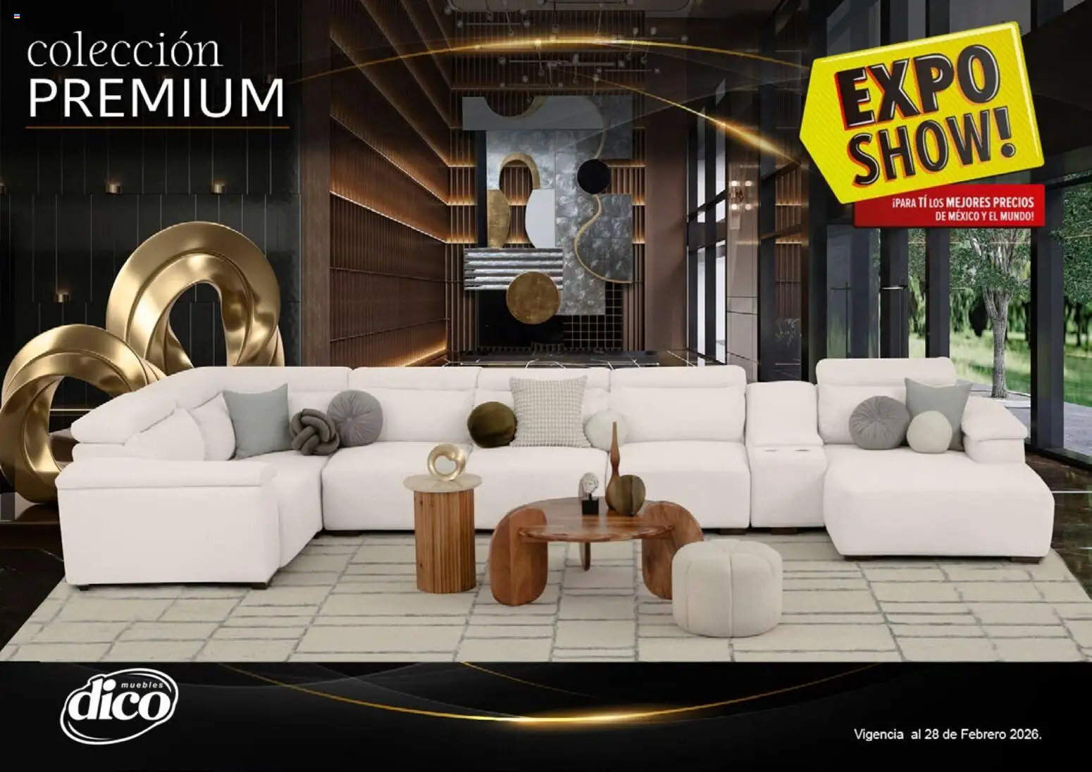 Nuevas ofertas de Muebles Dico válidas en toda la República Mexicana desde el 10.02.2026. ¡Encuentra las mejores ofertas en Muebles Dico catálogo Colección Premium! | Página: 1