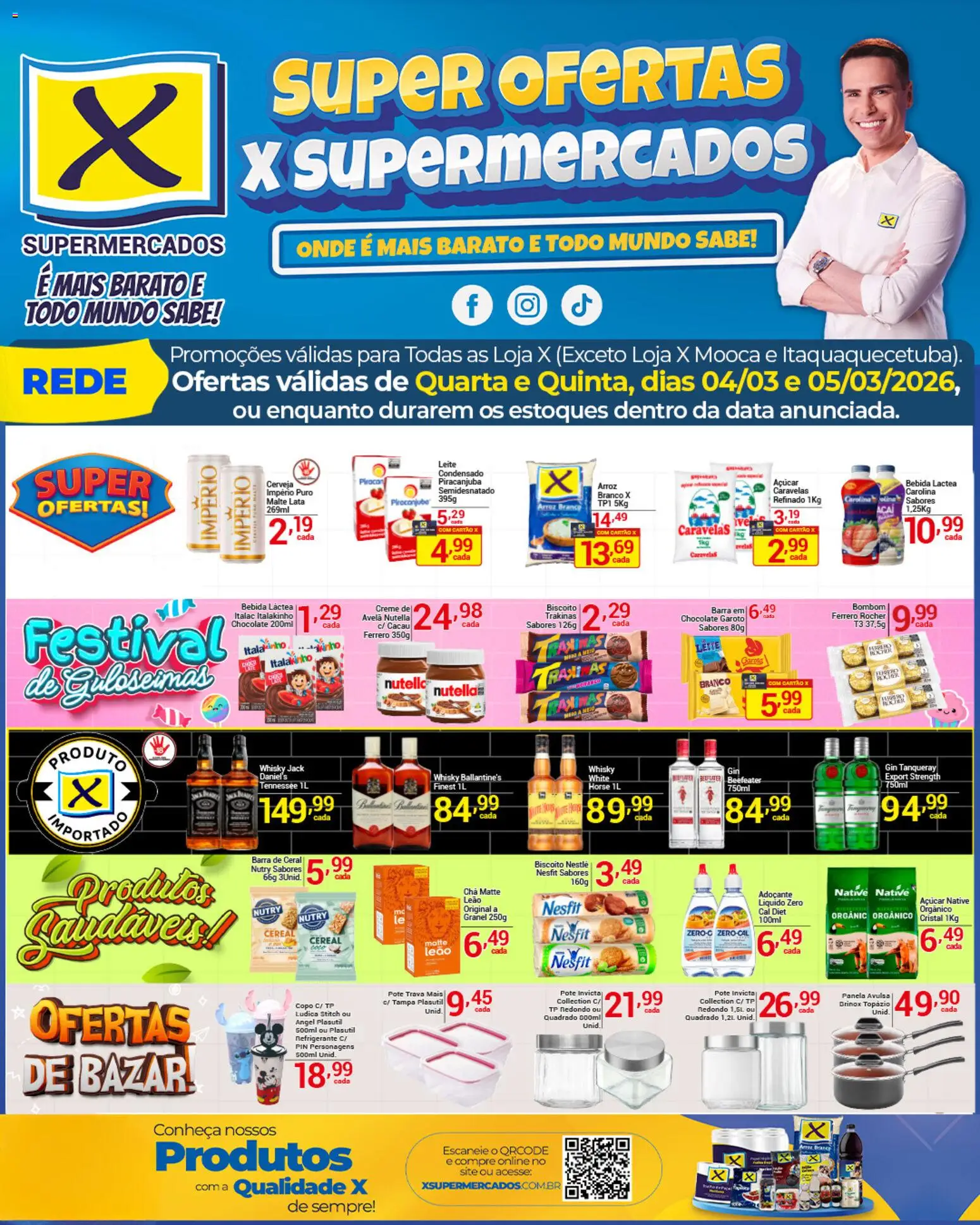 X Supermercados Folheto - válido de 04.03.2026 | Página: 1 | Produtos: Adoçante, Chá, Creme, Refrigerante