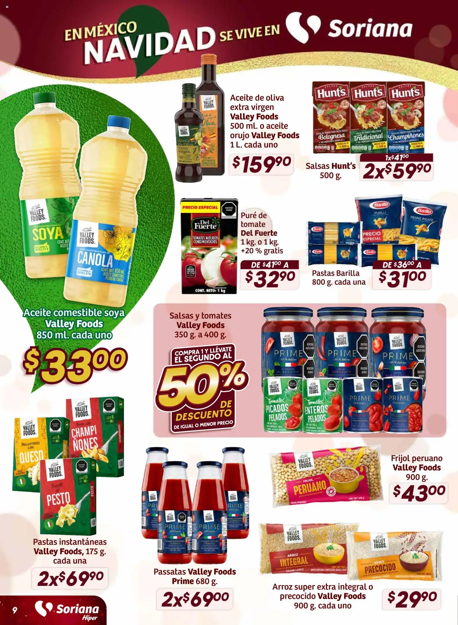Nuevas ofertas de Soriana válidas en toda la República Mexicana desde el 11.12.2025. ¡Encuentra las mejores ofertas en Soriana - Preciazazaso Híper: Edo Mex, Gro, Hgo, Mor, Pue, Qto, Tlax, Ver! | Página: 9 | Productos: Azúcar, Aceite de oliva, Queso, Tomates