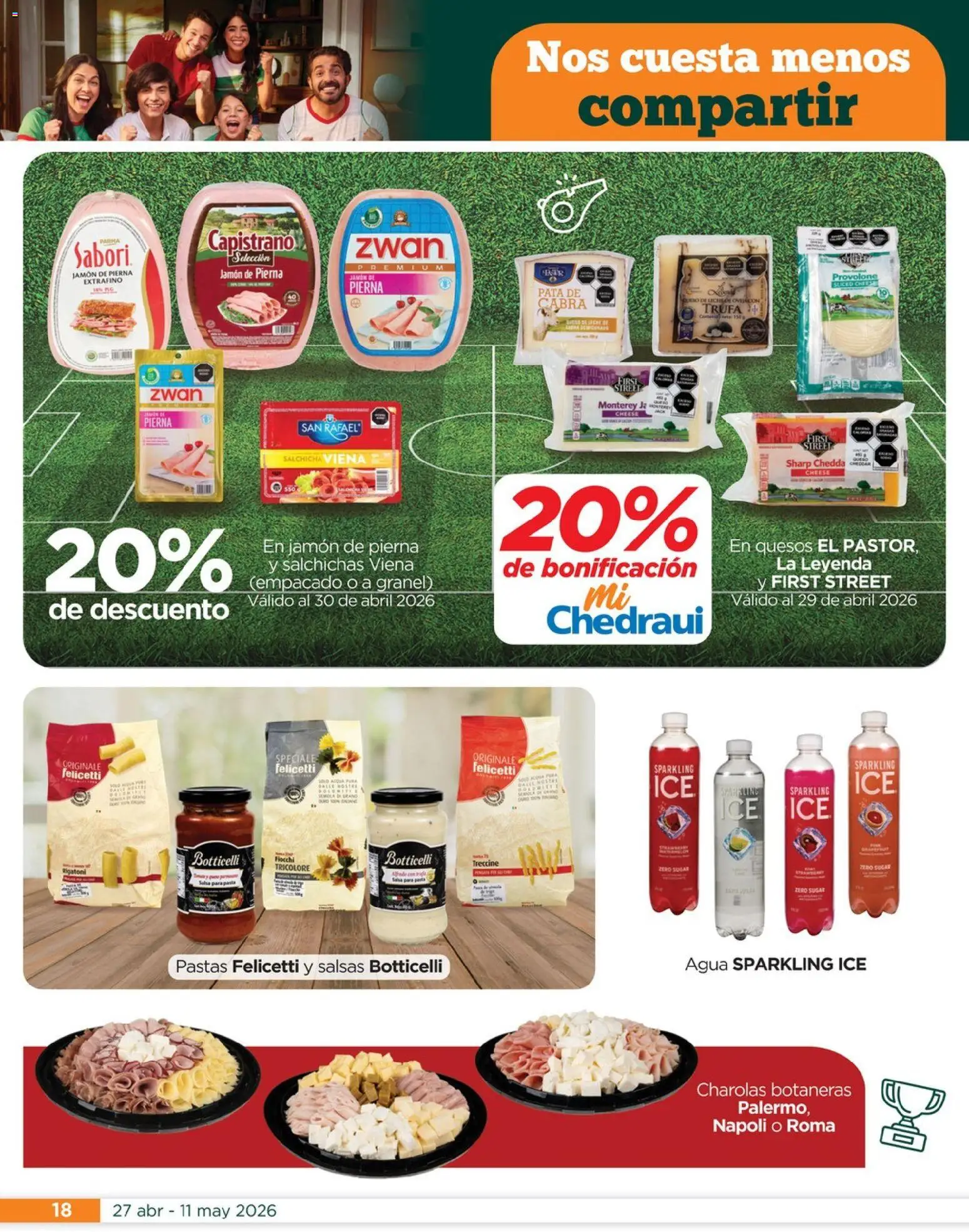 Nuevas ofertas de Chedraui válidas en toda la República Mexicana desde el 27.04.2026. ¡Encuentra las mejores ofertas en Chedraui folleto Mejor para festejar a mamá! | Página: 18 | Productos: Salchicha, Agua, Jamón, Audio