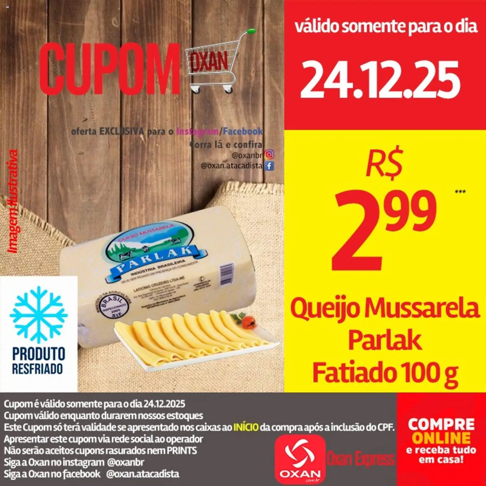 Oxan Atacadista Folheto - válido de 24.12.2025 | Página: 3 | Produtos: Queijo, Mussarela