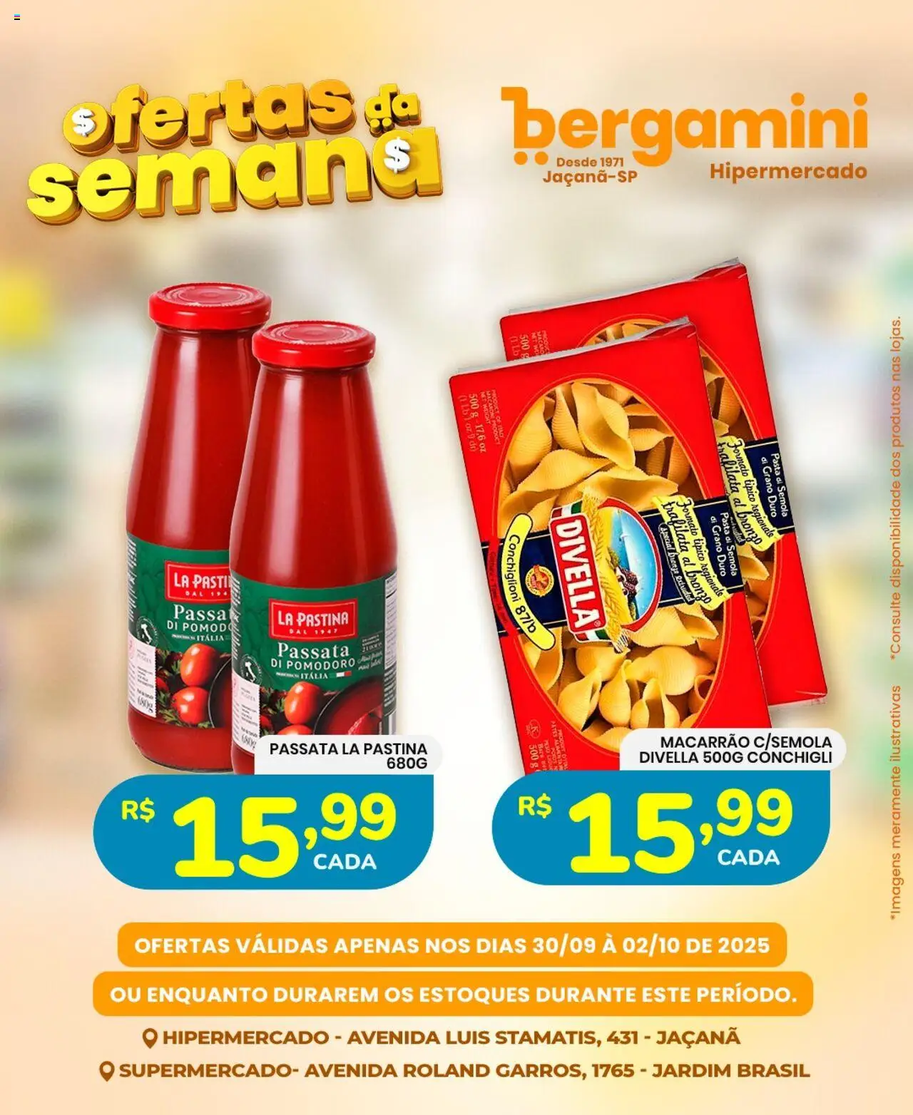 Supermercado Bergamini Folheto - válido de 30.09.2025 | Página: 25 | Produtos: Pasta, Macarrão