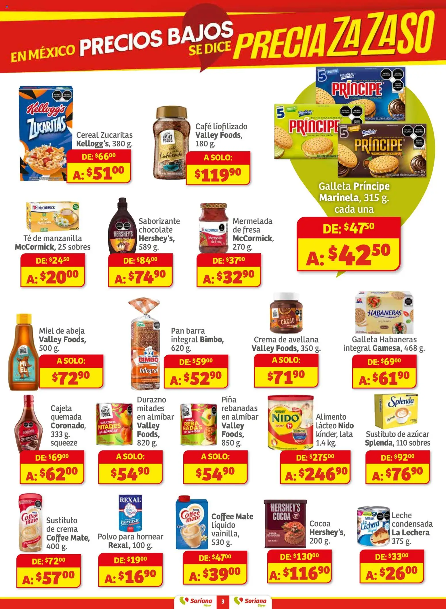 Nuevas ofertas de Soriana válidas en toda la República Mexicana desde el 27.11.2025. ¡Encuentra las mejores ofertas en Soriana - Preciazazaso Súper: Ags, Col, Gto, Jal, Mich! | Página: 3 | Productos: Azúcar, Café, Chocolate, Barra