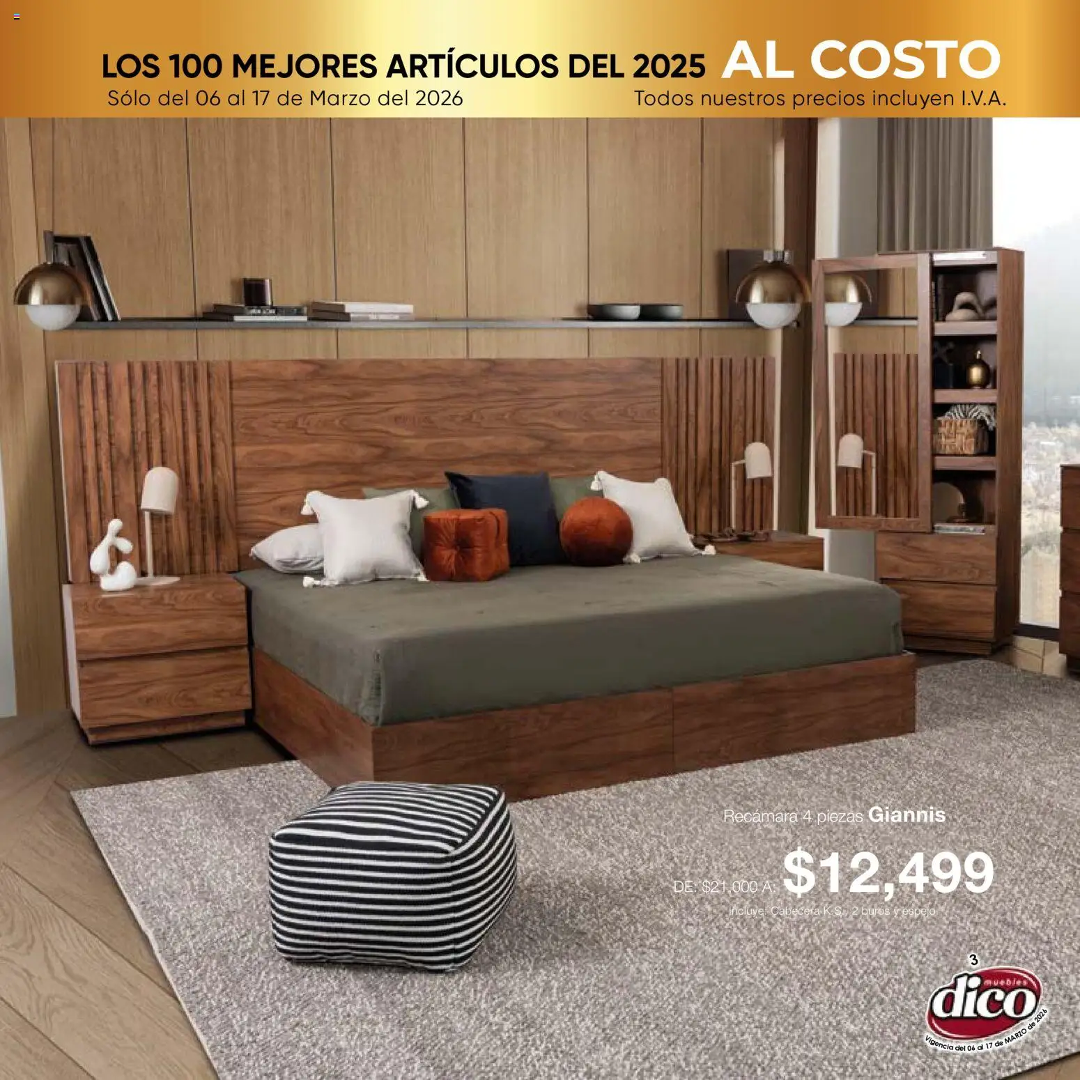 Nuevas ofertas de Muebles Dico válidas en toda la República Mexicana desde el 06.03.2026. ¡Encuentra las mejores ofertas en Muebles Dico catálogo Top 100! | Página: 3