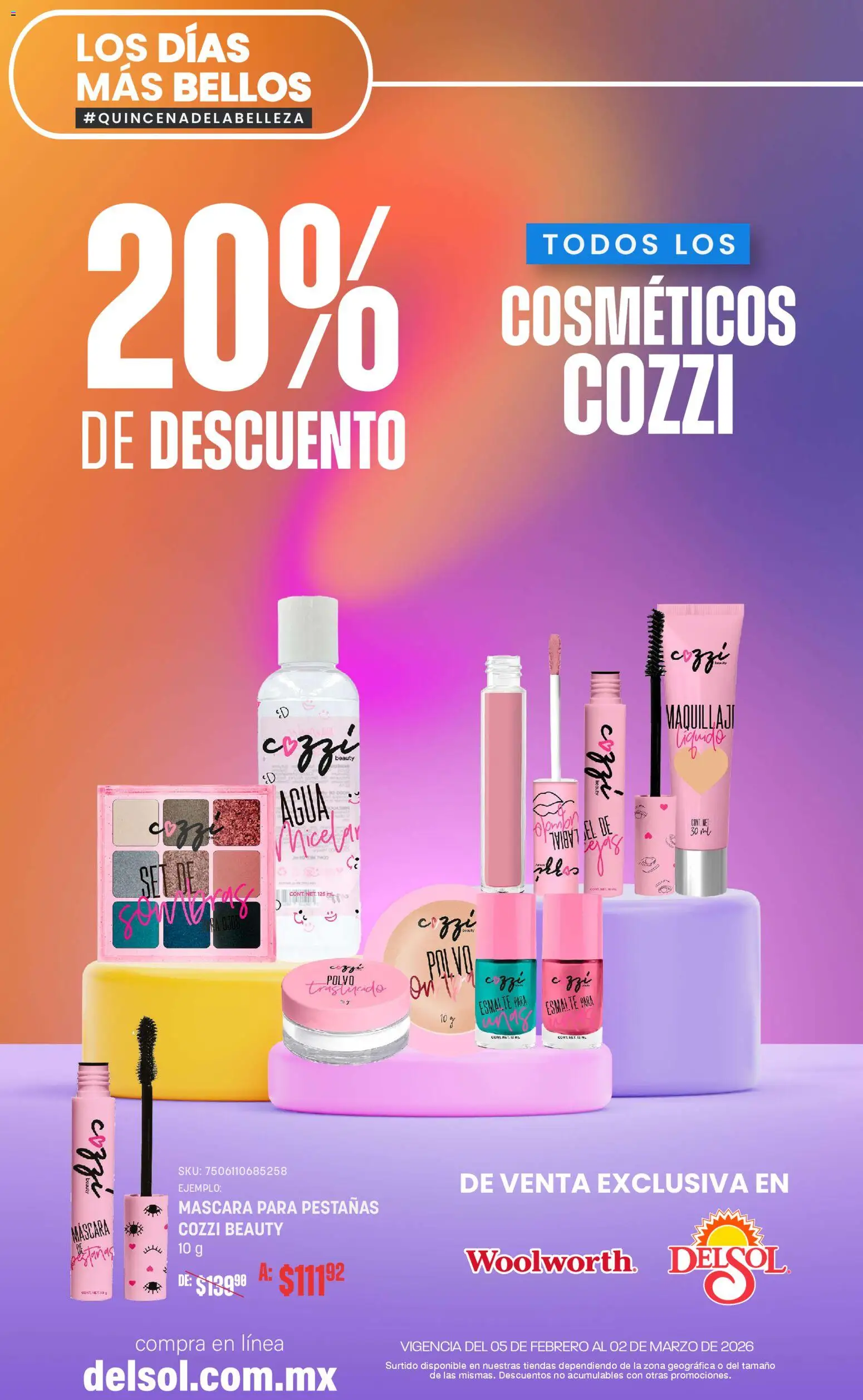 Nuevas ofertas de Del Sol y Woolworth válidas en toda la República Mexicana desde el 05.02.2026. ¡Encuentra las mejores ofertas en Del Sol y Woolworth catálogo! | Página: 23 | Productos: Máscara, Agua, Polvo