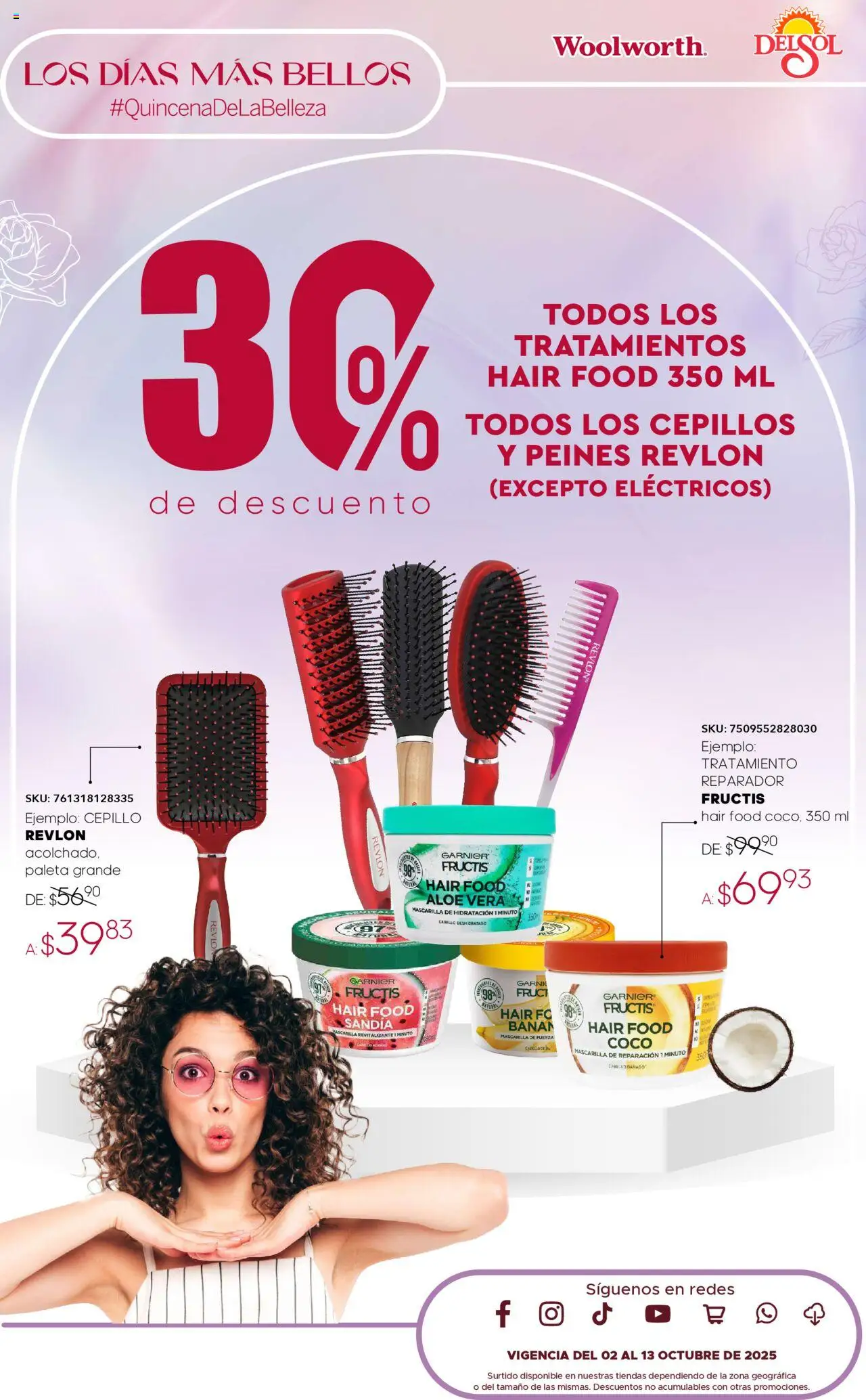 Nuevas ofertas de Del Sol y Woolworth válidas en toda la República Mexicana desde el 02.10.2025. ¡Encuentra las mejores ofertas en Del Sol y Woolworth - Catálogo Quincena de la Belleza Octubre! | Página: 12 | Productos: Sandía, Paleta, Cepillo, Mascarilla
