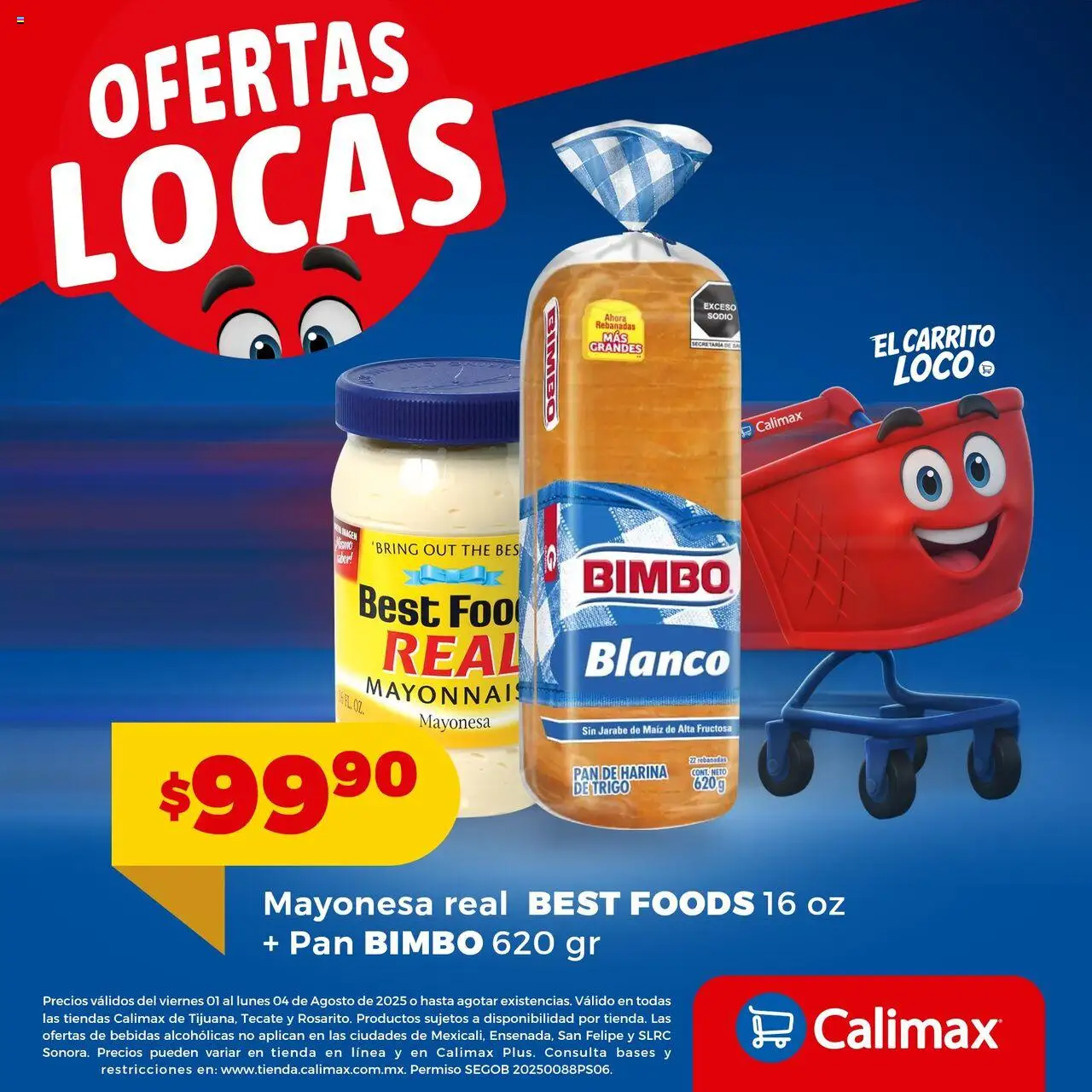 Nuevas ofertas de Calimax válidas en toda la República Mexicana desde el 01.08.2025. ¡Encuentra las mejores ofertas en Calimax - Folleto Locas! | Página: 2 | Productos: Maíz, Harina, Mayonesa, Pan