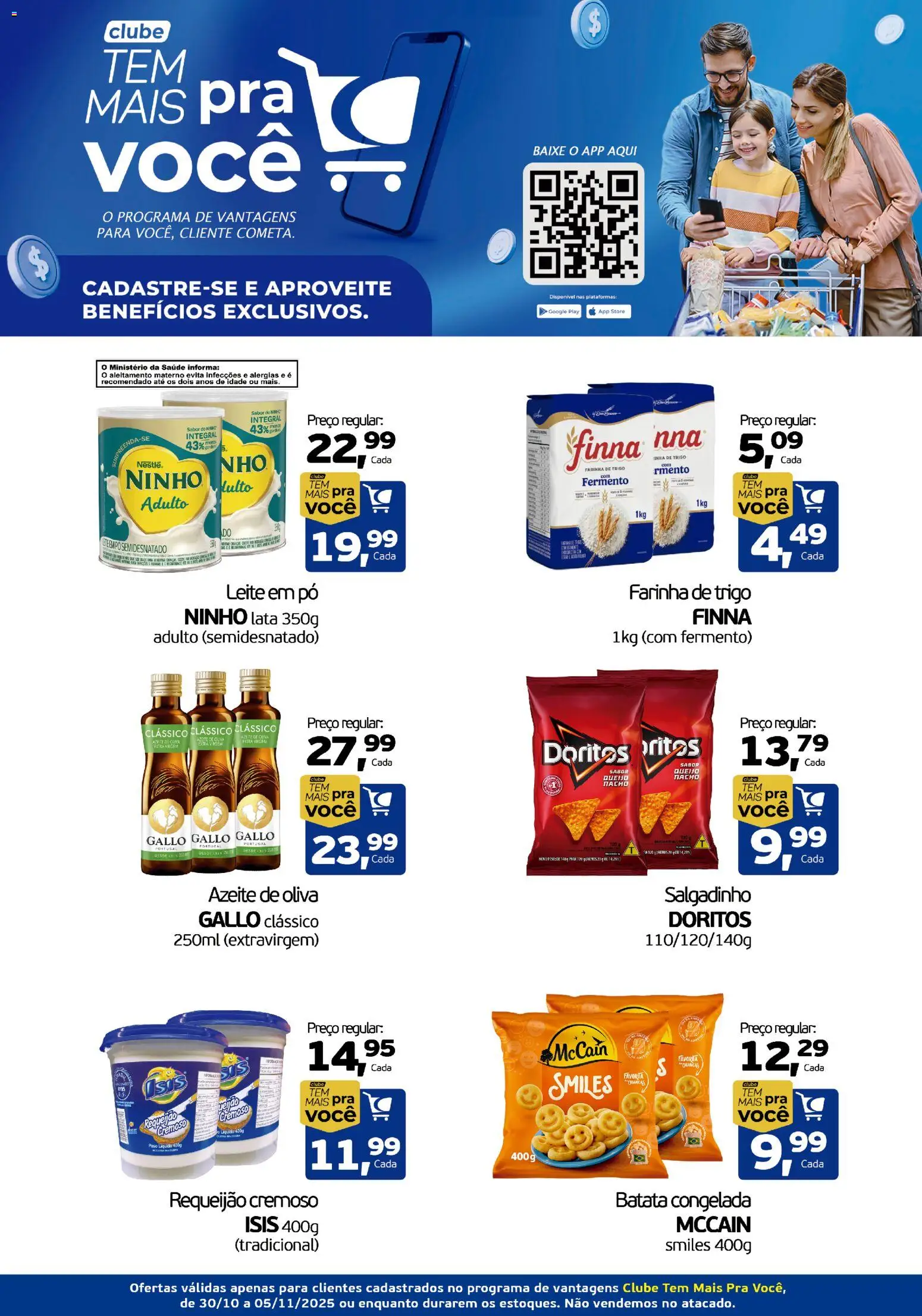 Cometa Supermercados Folheto - válido de 30.10.2025 | Página: 1 | Produtos: Pó, Farinha de trigo, Queijo, Azeite