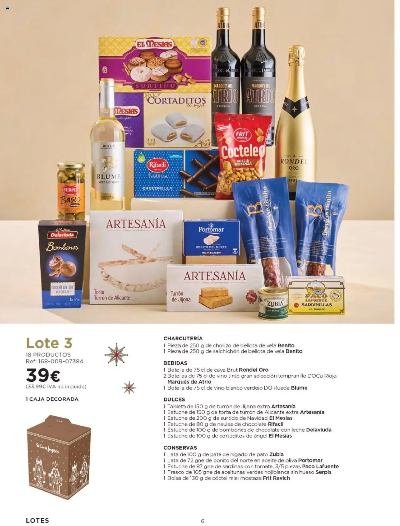 Nuevas ofertas de El Corte Inglés válidas en toda la República Mexicana desde el 03.10.2025. ¡Encuentra las mejores ofertas en El Corte Inglés - Catálogo Cestas Navidad 2025! | Página: 6 | Productos: Mostaza, Aceite de oliva, Chorizo, Vino