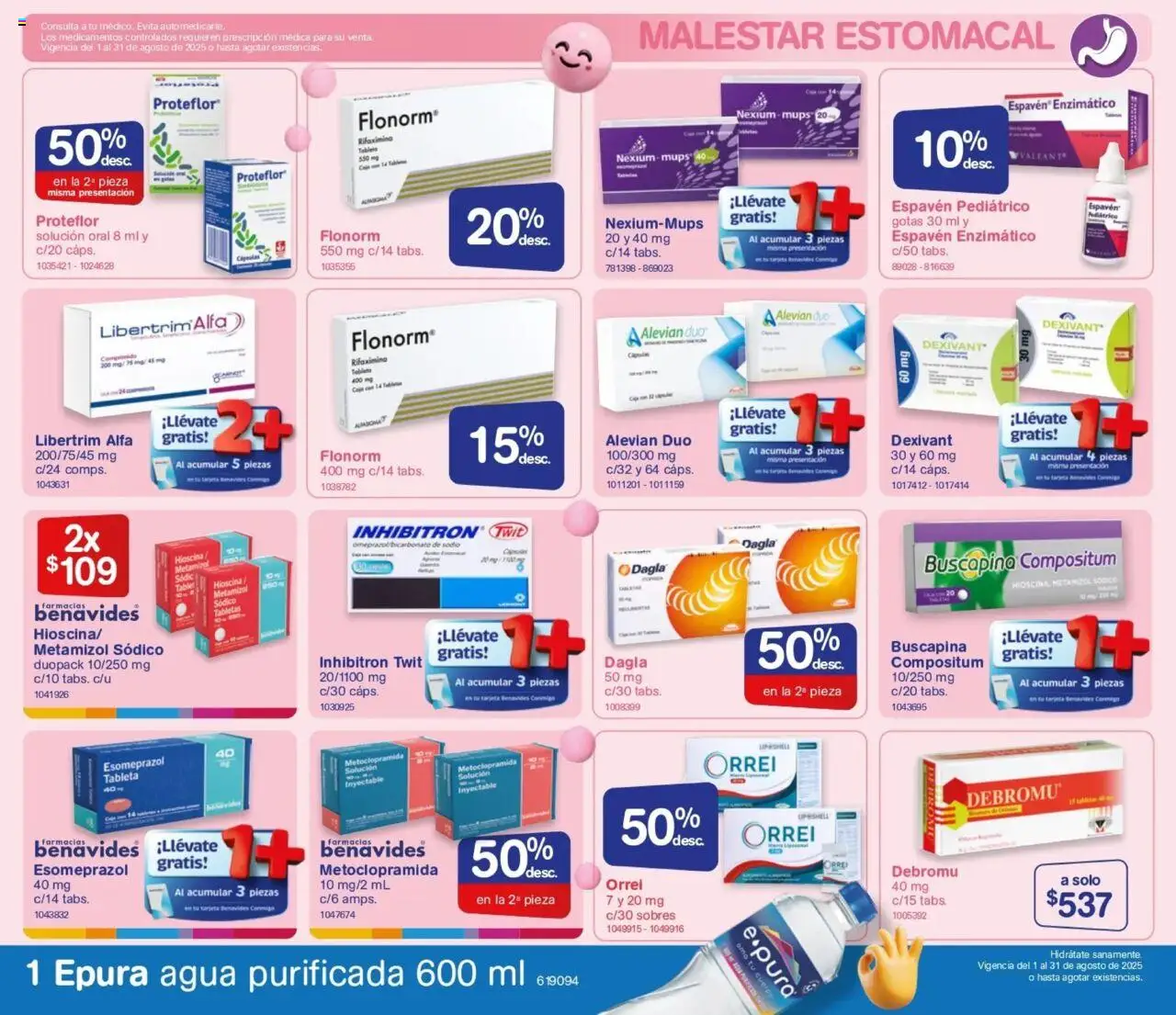 Nuevas ofertas de Farmacia Benavides válidas en toda la República Mexicana desde el 01.08.2025. ¡Encuentra las mejores ofertas en Farmacia Benavides - Catálogo! | Página: 3 | Productos: Agua, Caja, Tableta
