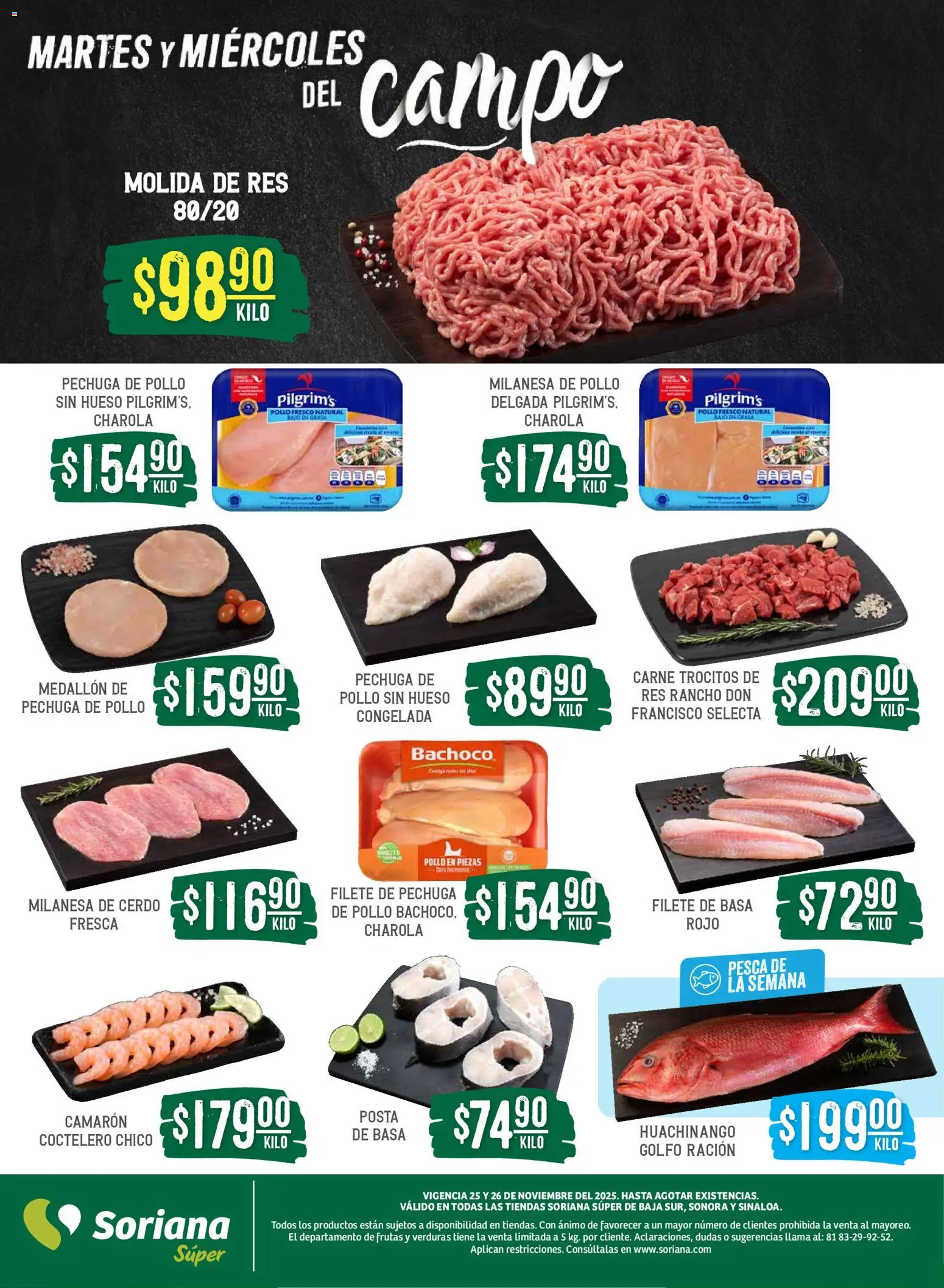 Nuevas ofertas de Soriana válidas en toda la República Mexicana desde el 25.11.2025. ¡Encuentra las mejores ofertas en Soriana - Martes y Miércoles del Campo Súper: BCS, Son y Sin! | Página: 4 | Productos: Pollo, Milanesa, Cerdo, Res