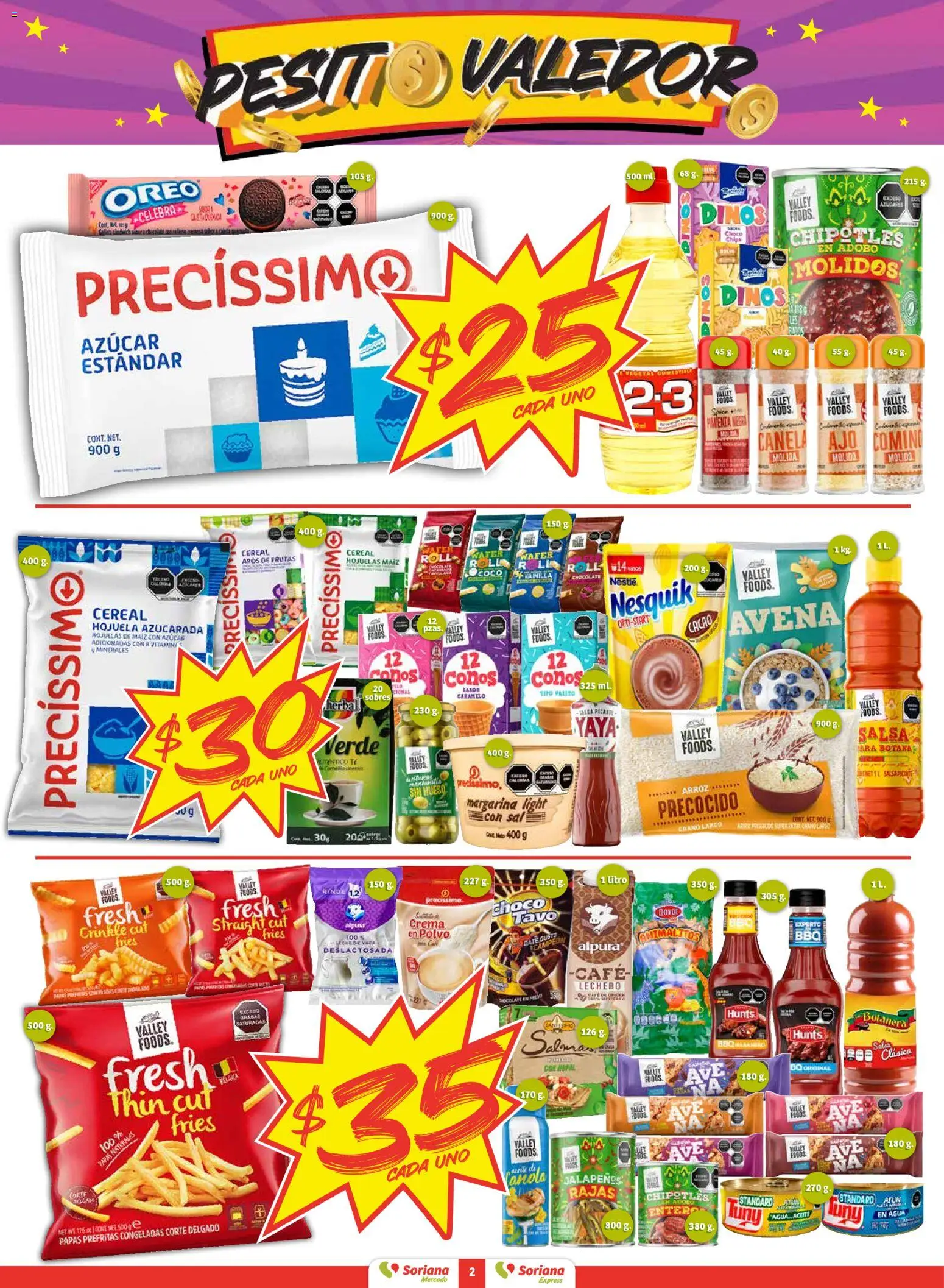 Nuevas ofertas de Soriana válidas en toda la República Mexicana desde el 18.11.2025. ¡Encuentra las mejores ofertas en Soriana - Pesito Valedor Mercado: Nay, Sin, Son! | Página: 2 | Productos: Agua, Café, Chocolate, Cacao