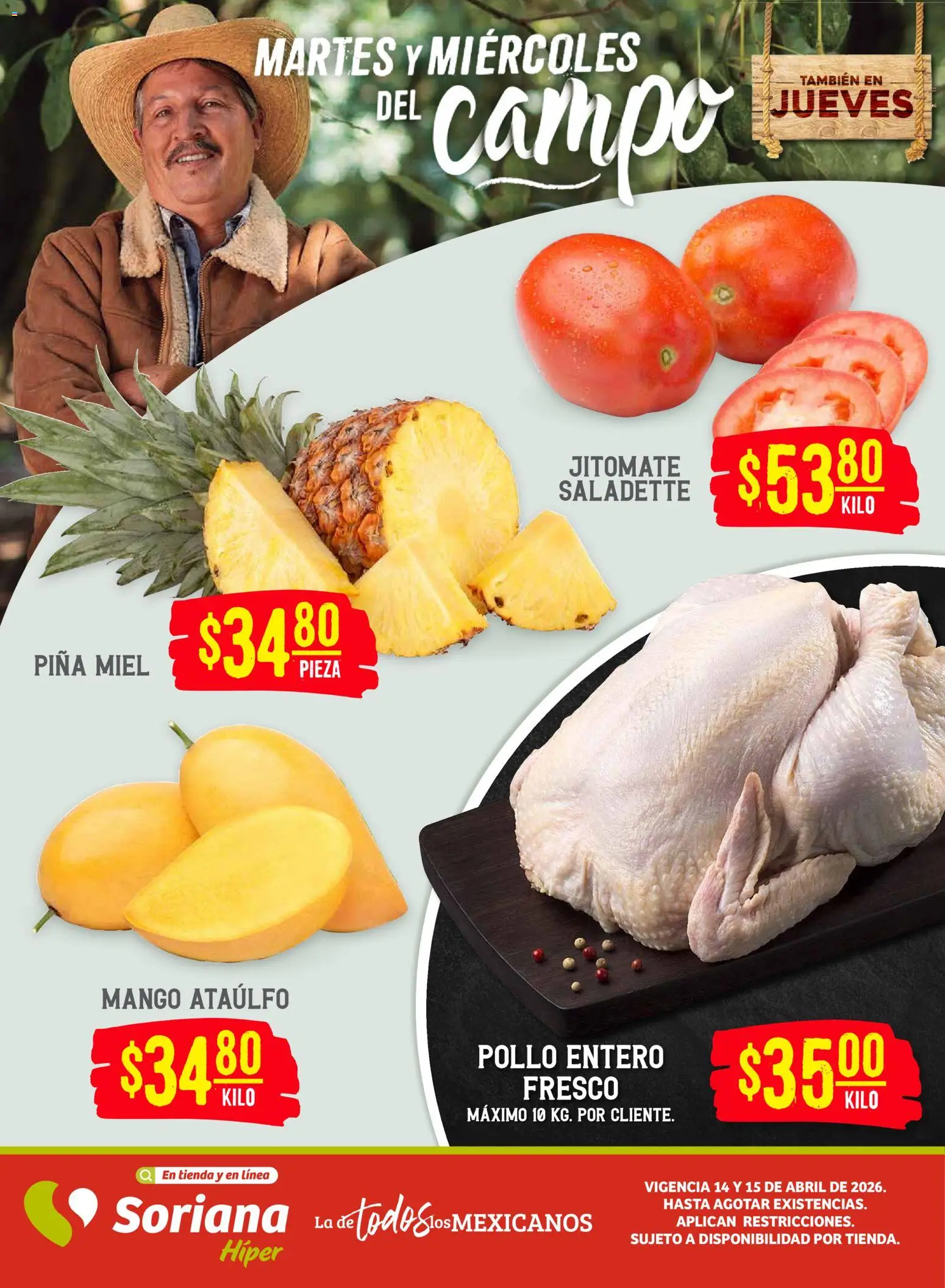 Nuevas ofertas de Soriana válidas en toda la República Mexicana desde el 14.04.2026. ¡Encuentra las mejores ofertas en Soriana Martes y Miércoles del Campo Híper: Tijuana, Mexicali, Ensenada, San Luis Río Colorado y Tecate! | Página: 1 | Productos: Pollo, Mango, Piña