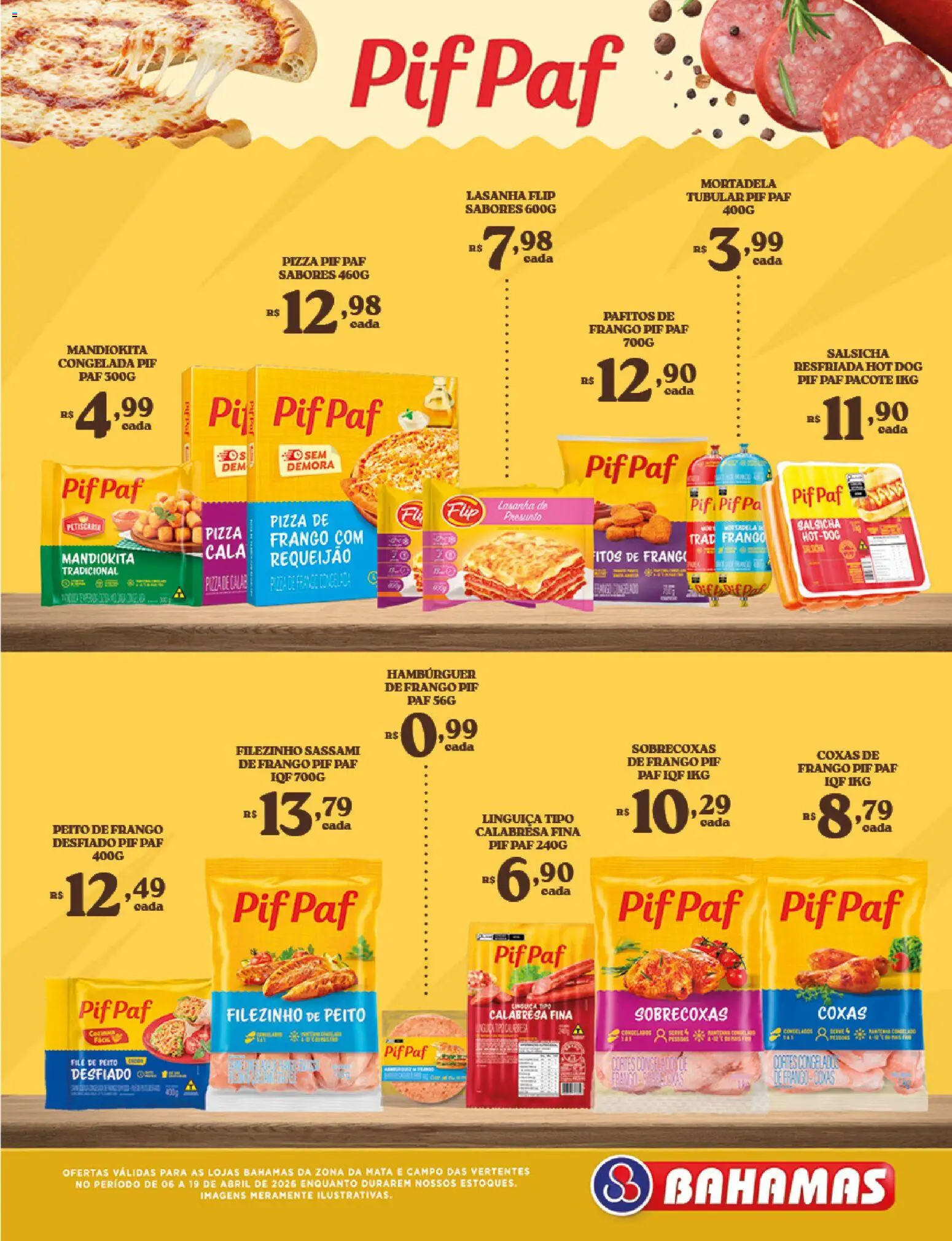 Bahamas Supermercados Folheto - válido de 06.04.2026 | Página: 7 | Produtos: Pizza, Hambúrguer, Lasanha, Peito de frango