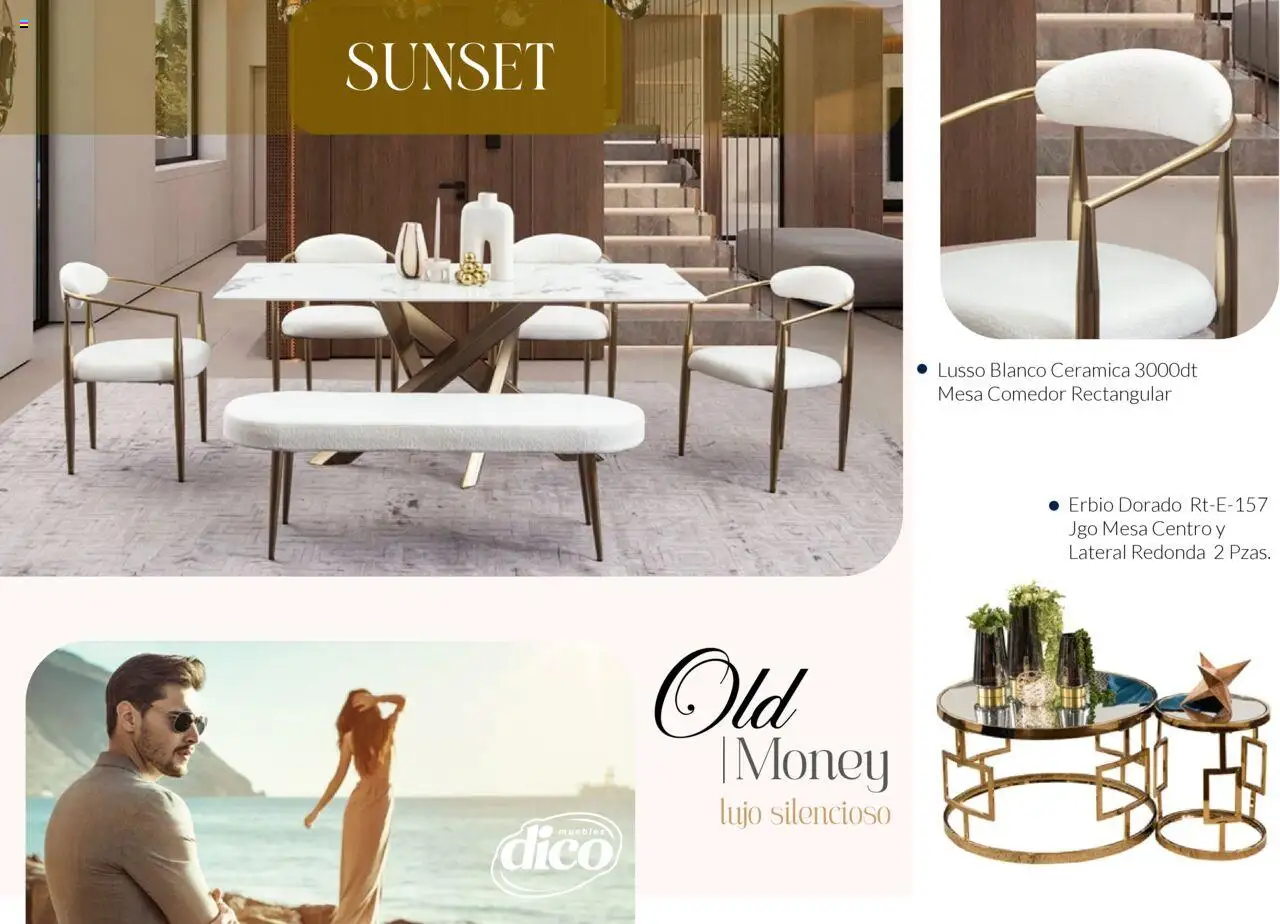 Nuevas ofertas de Muebles Dico válidas en toda la República Mexicana desde el 13.02.2025. ¡Encuentra las mejores ofertas en Muebles Dico catálogo Colección Old Money! | Página: 15 | Productos: Mesa