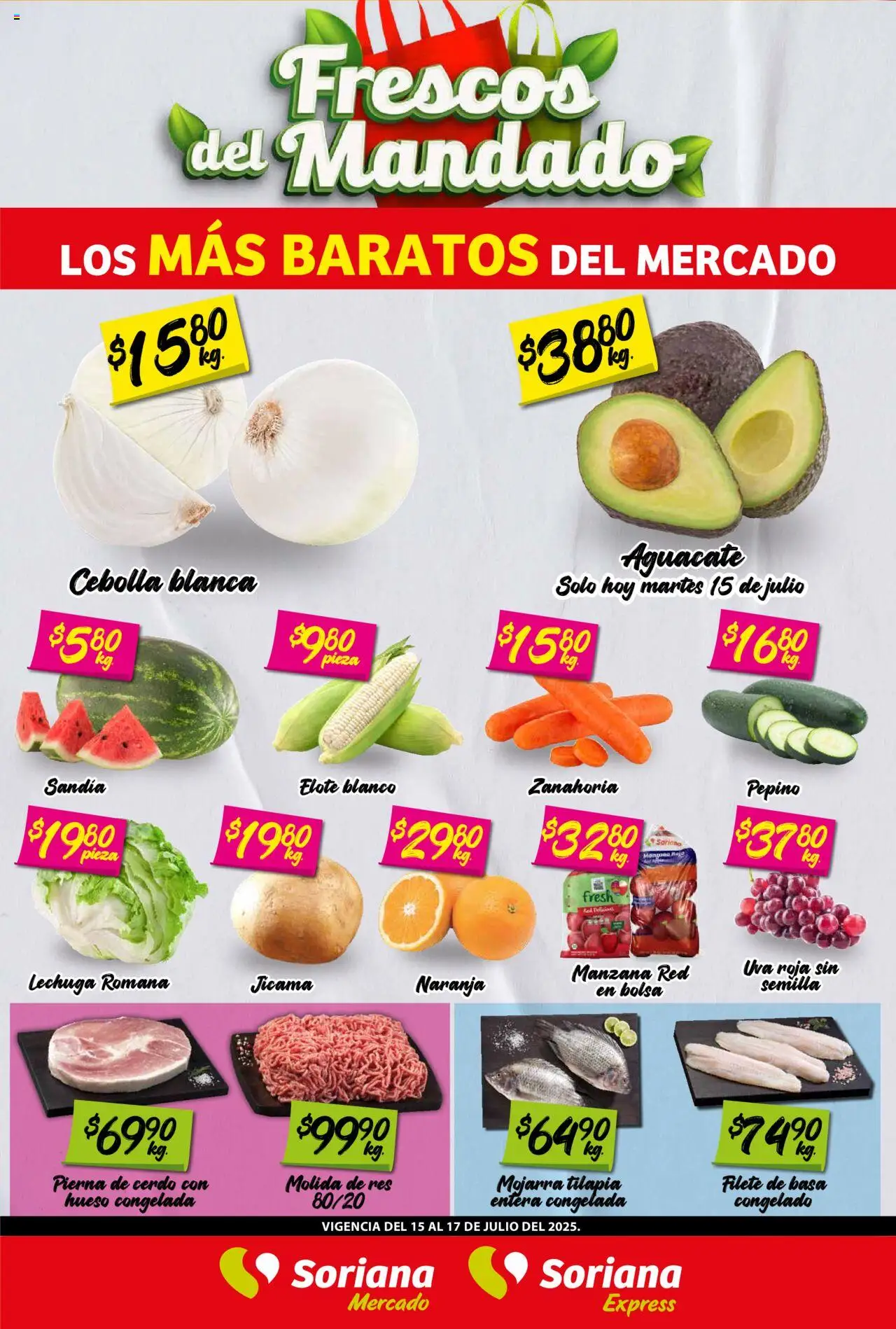 Nuevas ofertas de Soriana válidas en toda la República Mexicana desde el 15.07.2025. ¡Encuentra las mejores ofertas en Soriana - Frescos del Mandado Mercado: Nuevo León! | Página: 1 | Productos: Lechuga, Cerdo, Res, Zanahoria