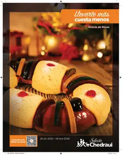 Vista previa de Chedraui folleto  Llevarte más cuesta menos, nuevo folleto de la tienda, válido en México a partir del 26.12.2025