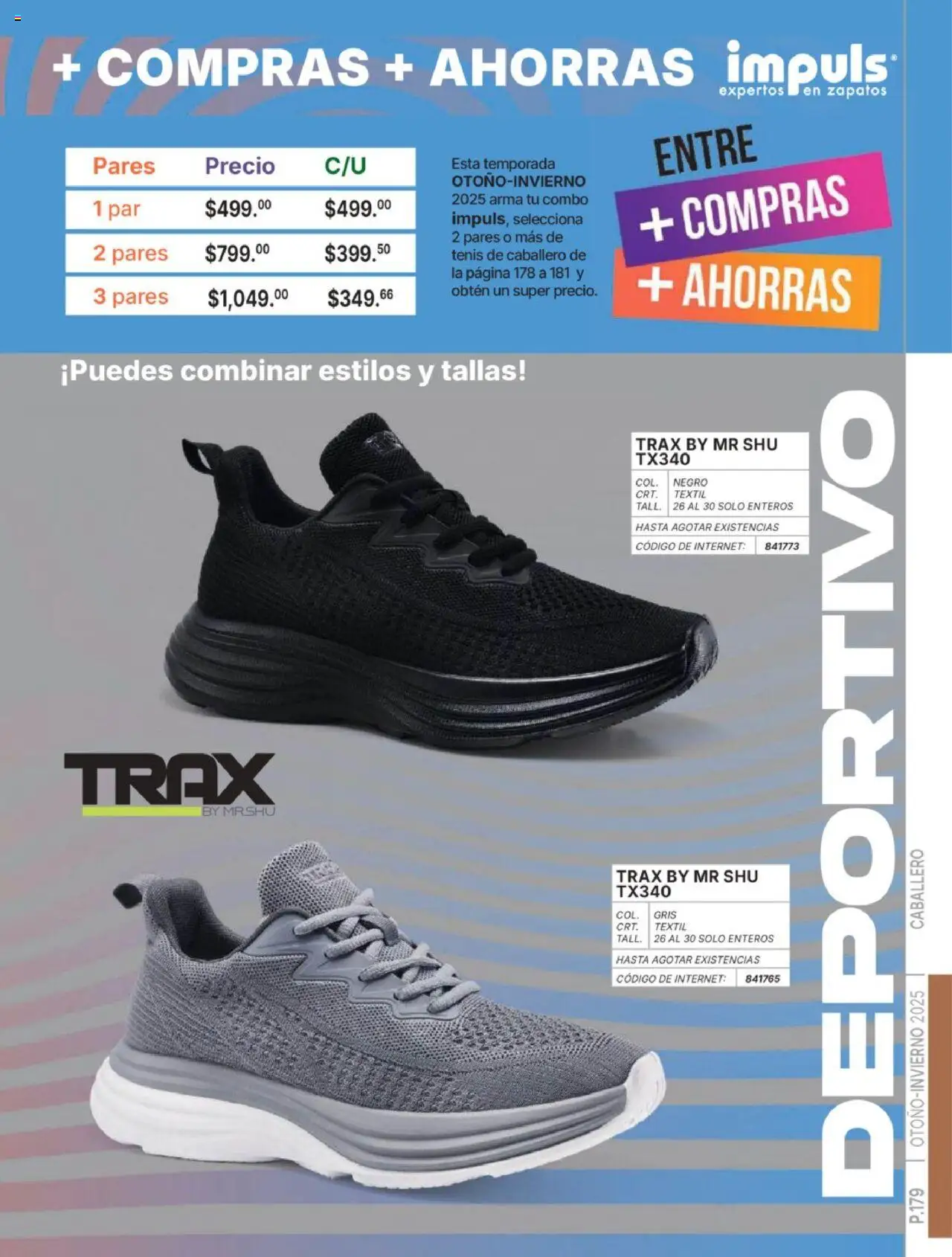 Nuevas ofertas de Impuls válidas en toda la República Mexicana desde el 07.07.2025. ¡Encuentra las mejores ofertas en Impuls catálogo Caballero Otoño-Invierno 2025! | Página: 181 | Productos: Tenis, Zapatos