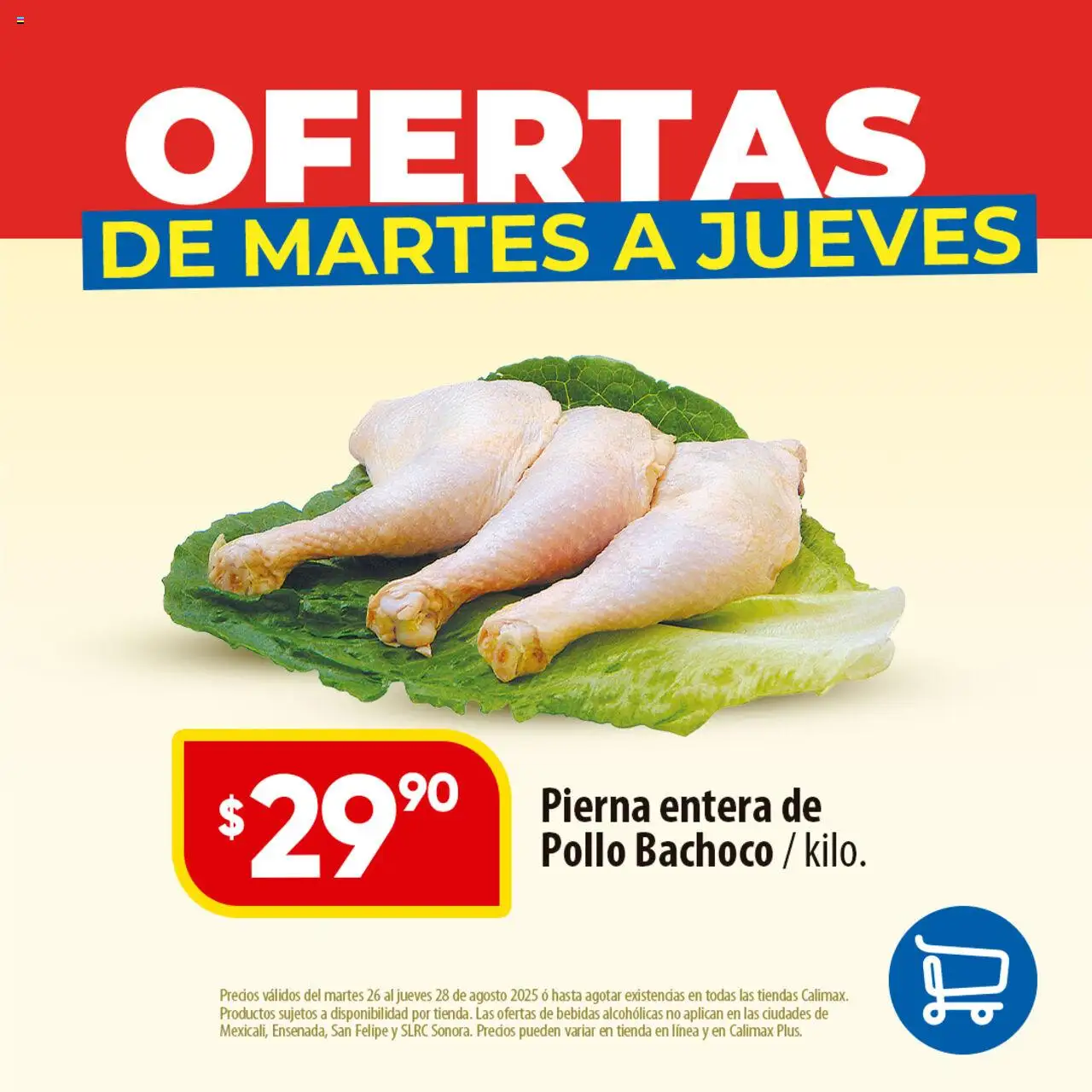 Nuevas ofertas de Calimax válidas en toda la República Mexicana desde el 26.08.2025. ¡Encuentra las mejores ofertas en Calimax - Folleto Martes a Jueves! | Página: 2 | Productos: Pollo