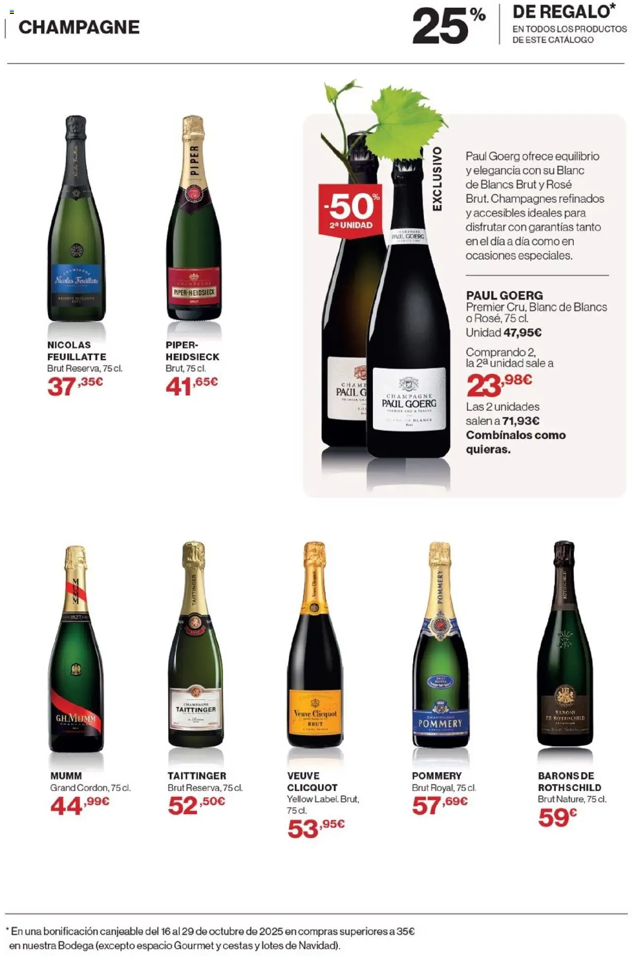 Nuevas ofertas de El Corte Inglés válidas en toda la República Mexicana desde el 02.10.2025. ¡Encuentra las mejores ofertas en El Corte Inglés - Catálogo La Bodega! | Página: 27 | Productos: Champagne