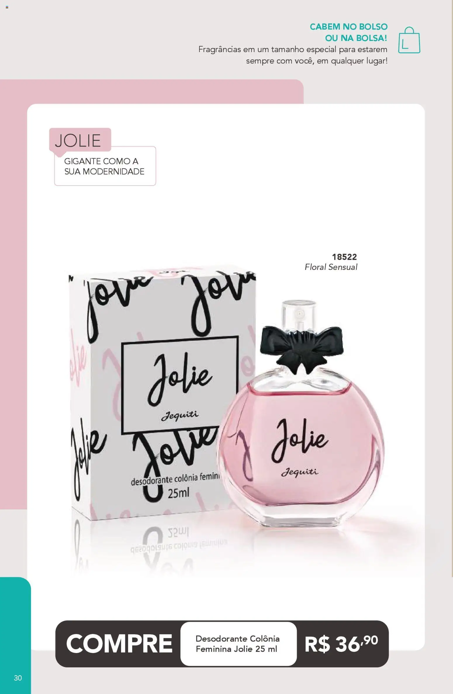 Jequiti Folheto - válido de 24.10.2025 | Página: 30 | Produtos: Desodorante, Bolsa