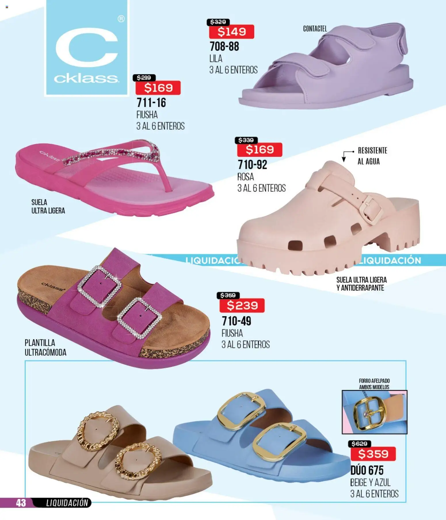 Nuevas ofertas de Cklass válidas en toda la República Mexicana desde el 18.03.2026. ¡Encuentra las mejores ofertas en Cklass catálogo Liquidación total calzado! | Página: 44 | Productos: Agua