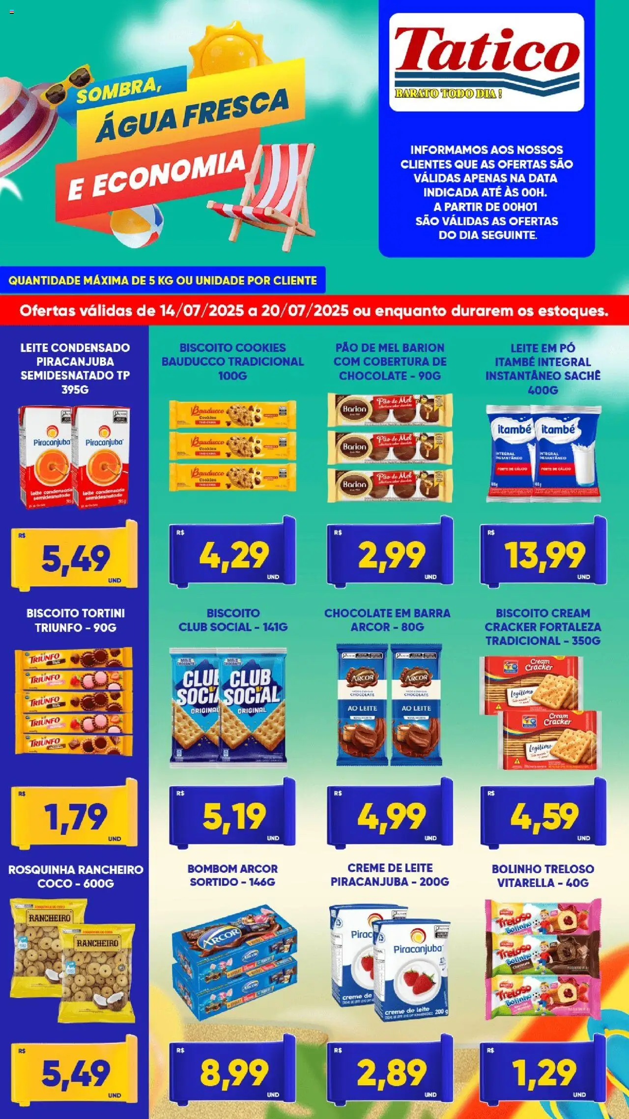 Tatico Folheto - válido de 14.07.2025 | Página: 4 | Produtos: Pó, Biscoito, Creme de leite, Bombom